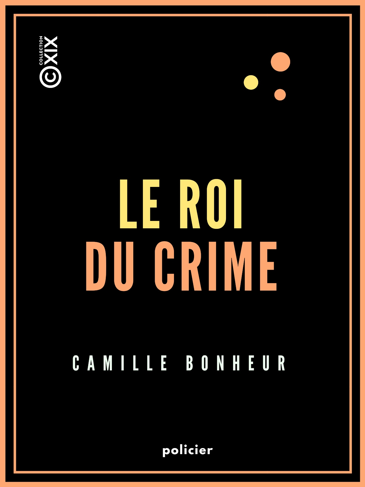 Le Roi du crime