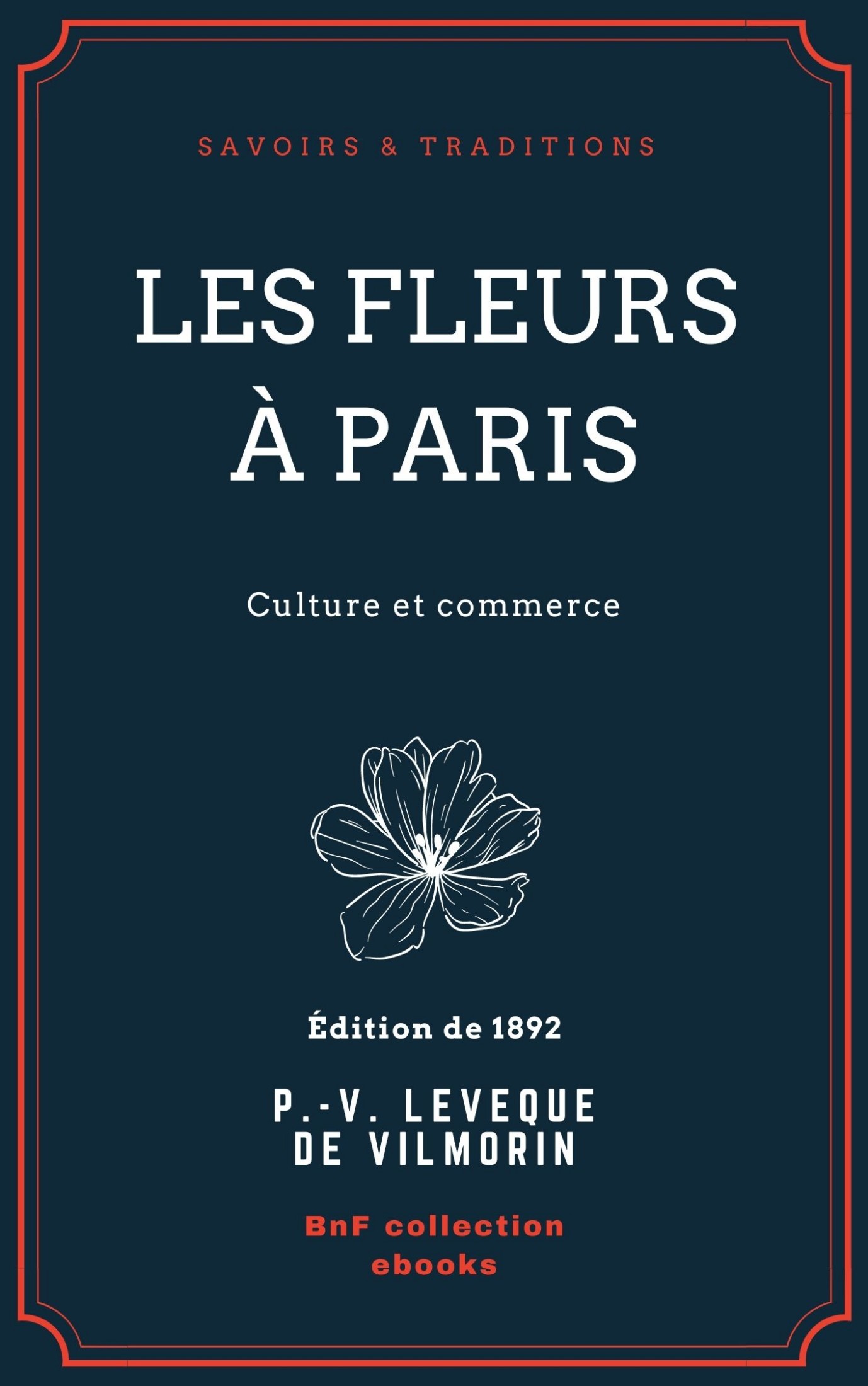 Les Fleurs à Paris - Culture et commerce
