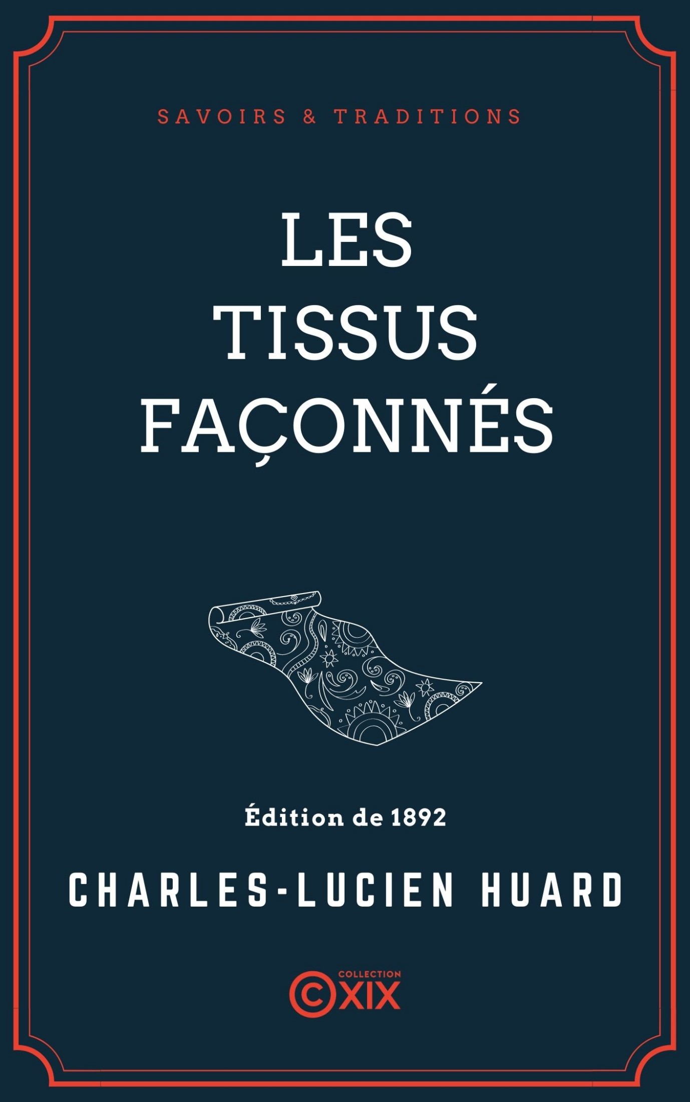Les Tissus façonnés