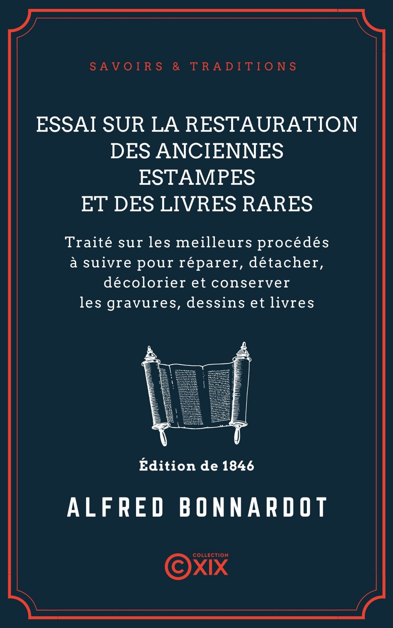 Essai sur la restauration des anciennes estampes et des livres rares