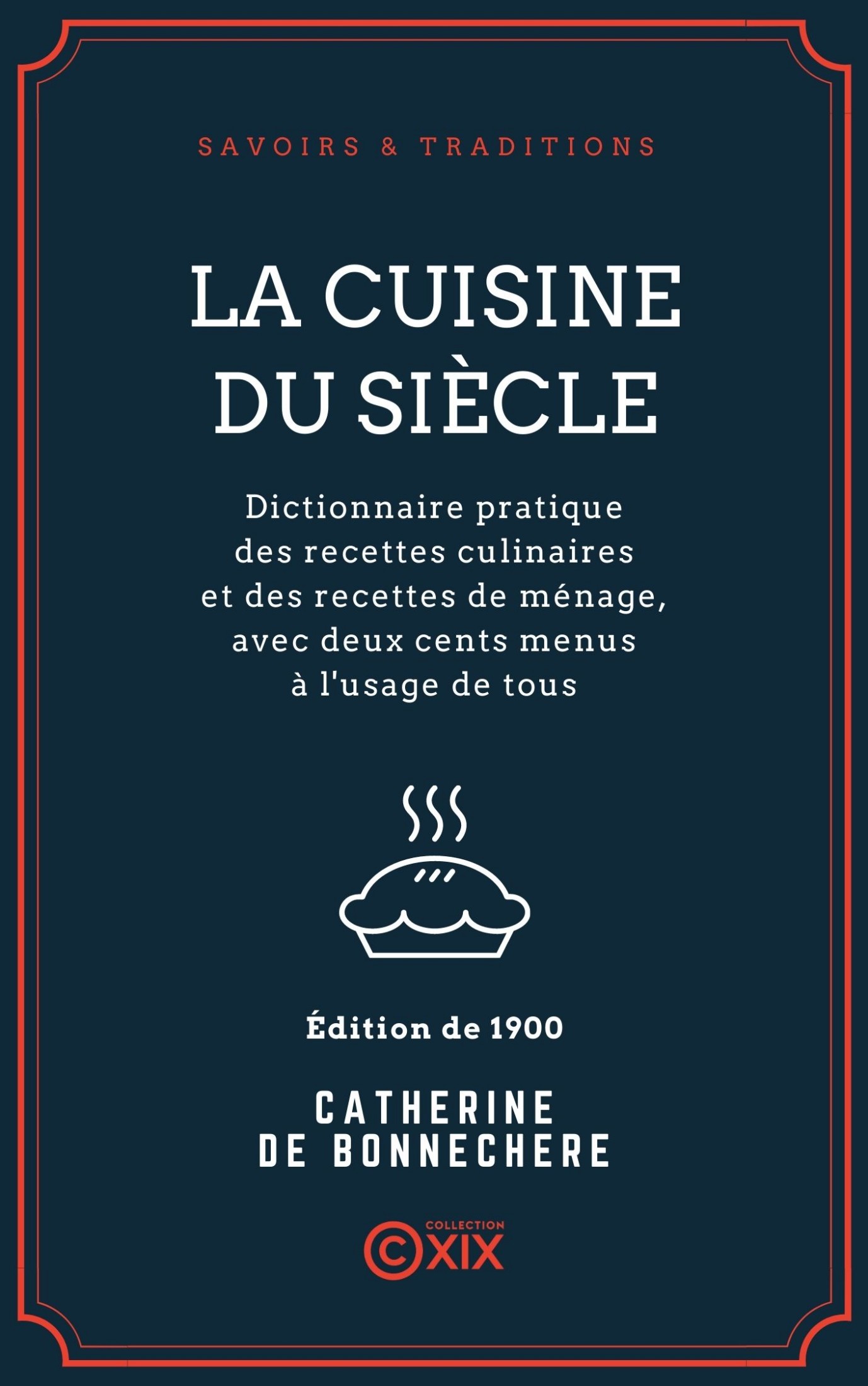 La Cuisine du siècle