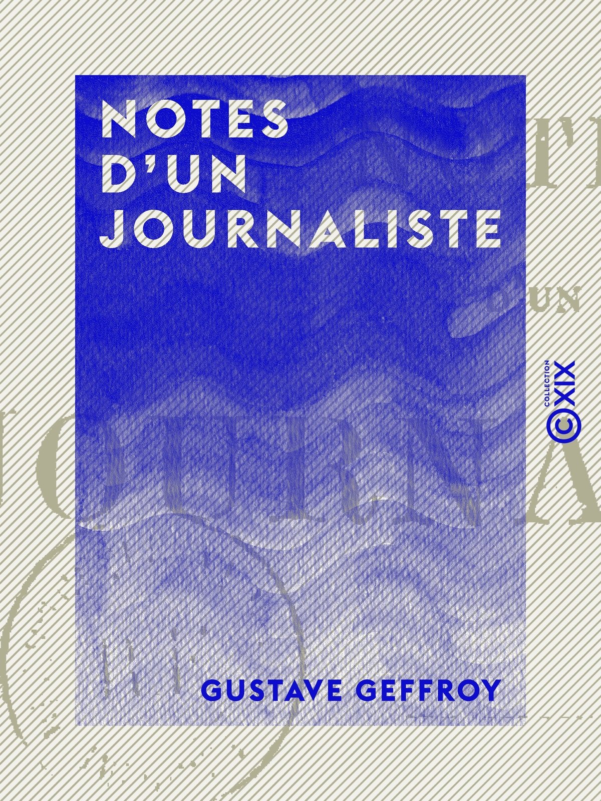 Notes d'un journaliste