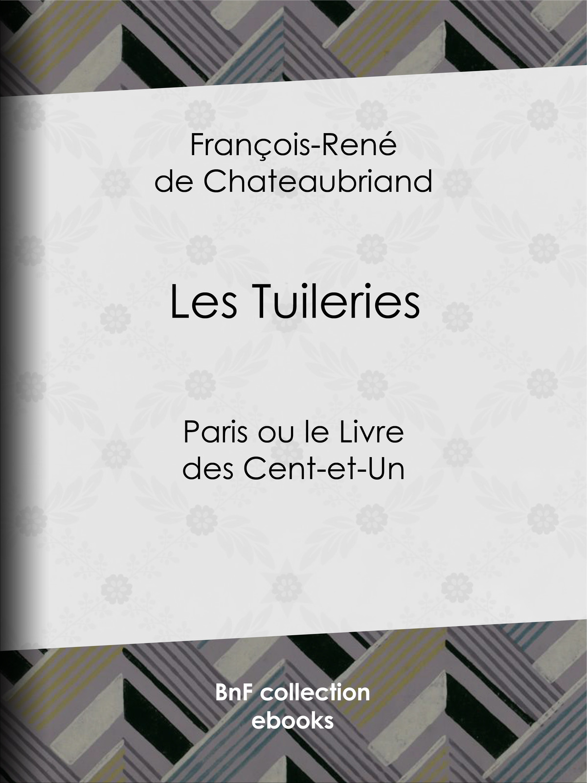 Les Tuileries - Paris ou le Livre des Cent-et-Un