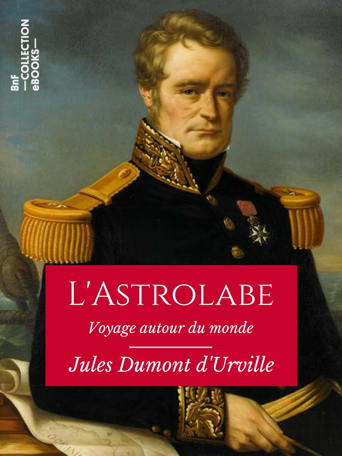 L'Astrolabe - Voyage autour du monde