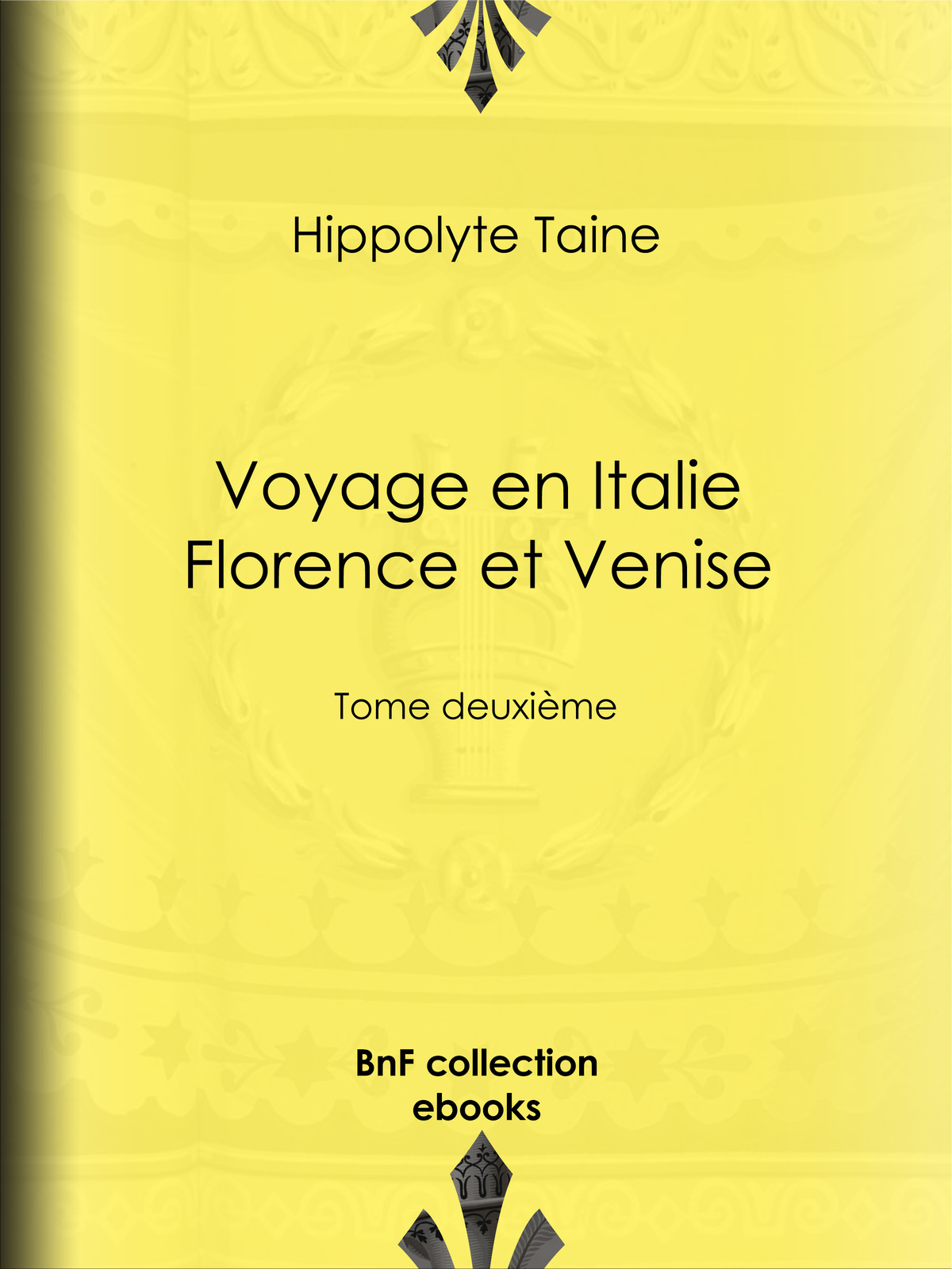 Voyage en Italie. Naples et Rome - Tome deuxième