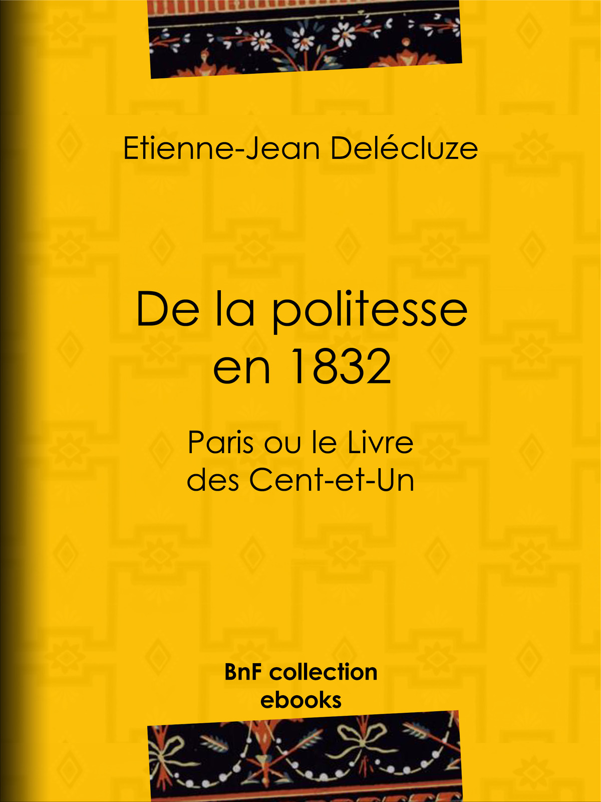 De la politesse en 1832 - Paris ou le Livre des Cent-et-Un