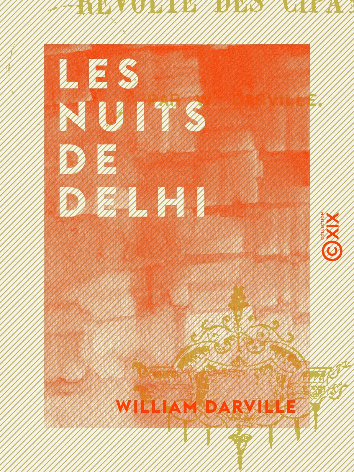 Les Nuits de Delhi