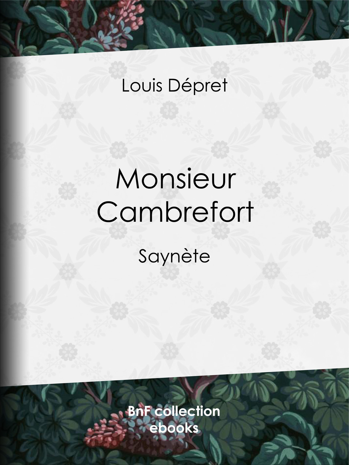 Monsieur Cambrefort - Saynète