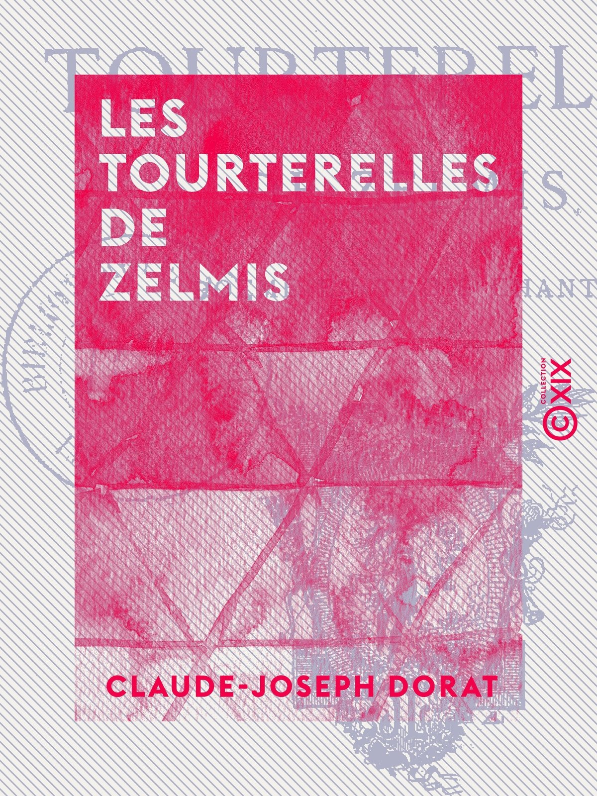 Les Tourterelles de Zelmis