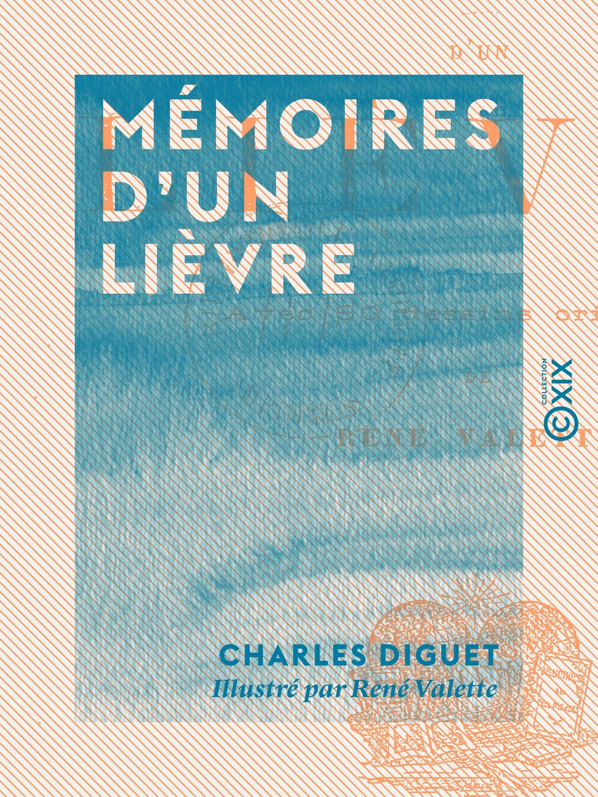 Mémoires d'un lièvre