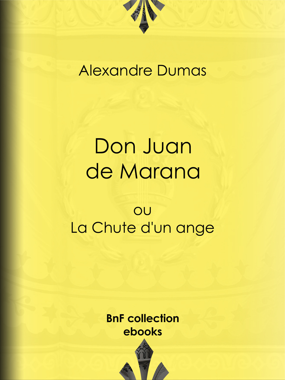 Don Juan de Marana - ou La Chute d'un ange
