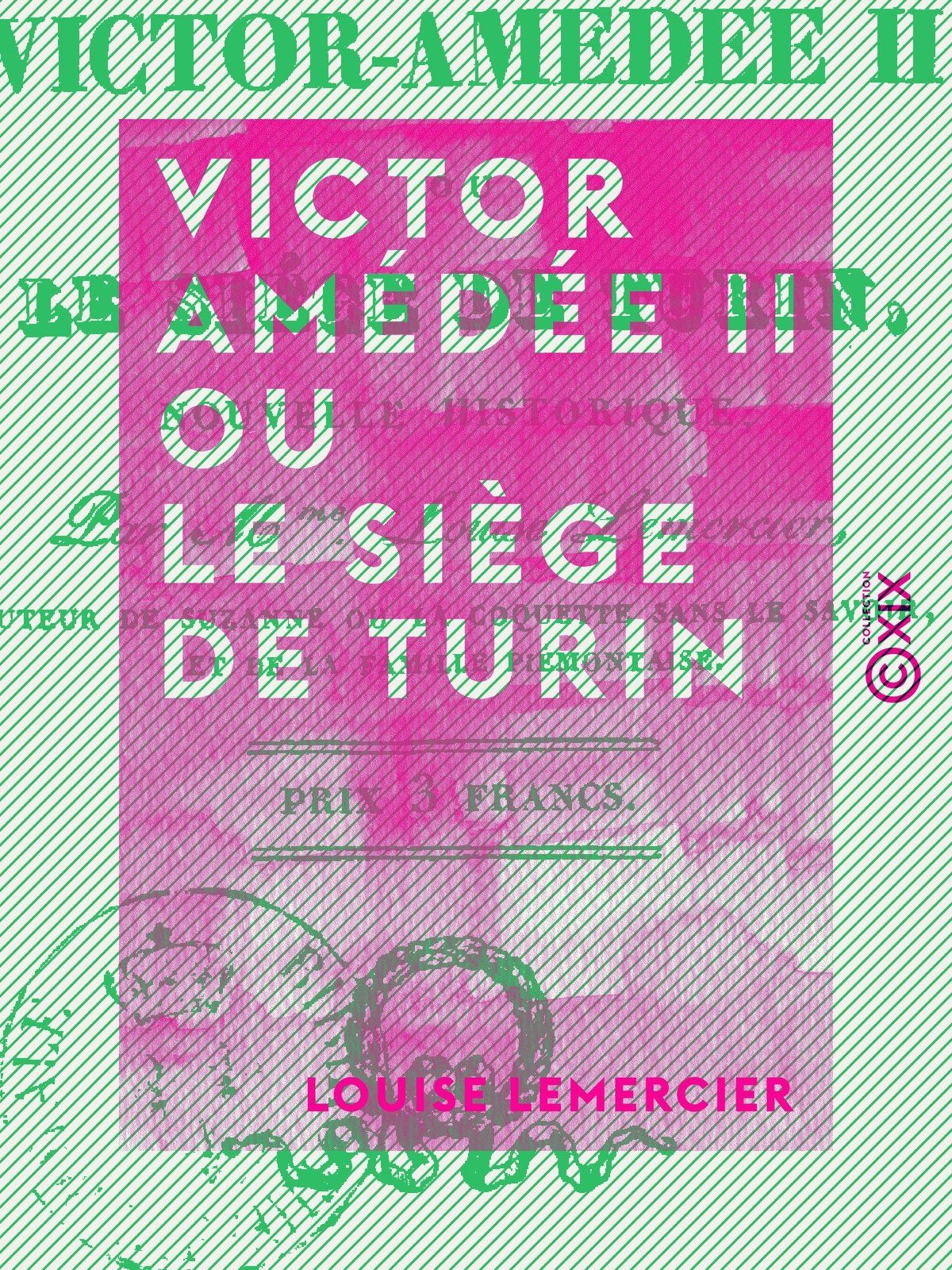 Victor Amédée II ou le Siège de Turin