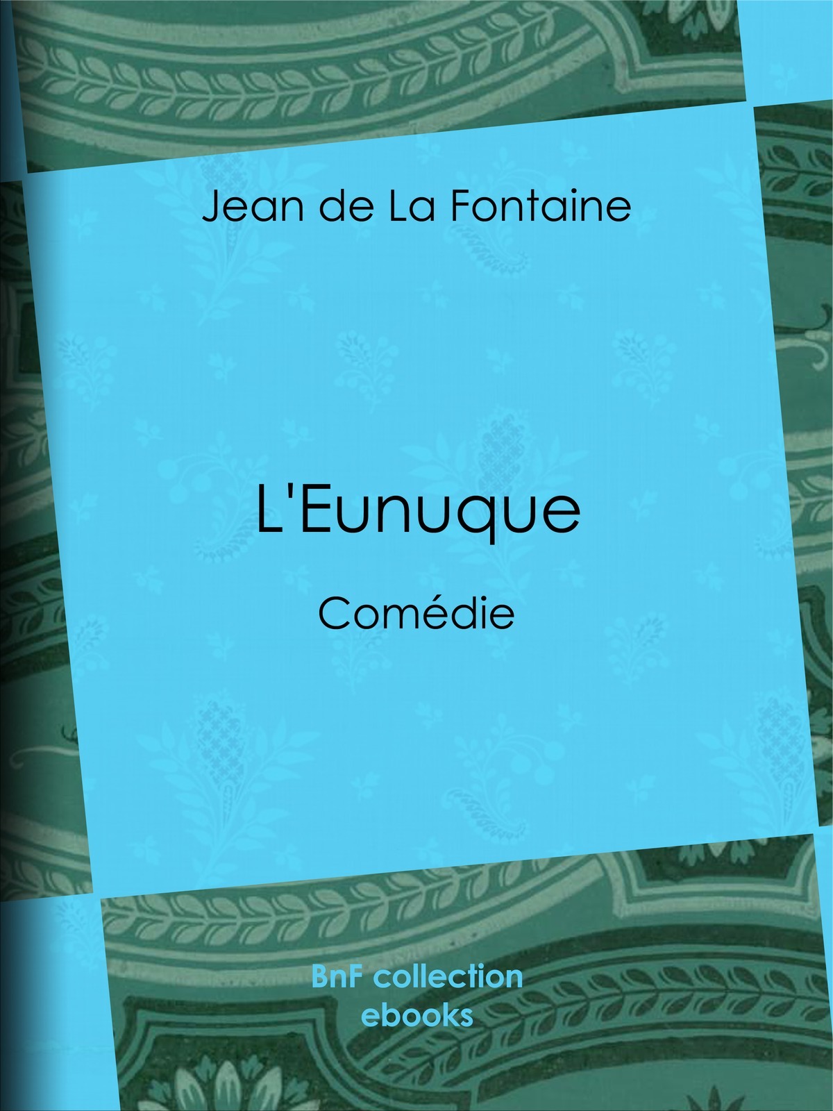 L'Eunuque - Comédie