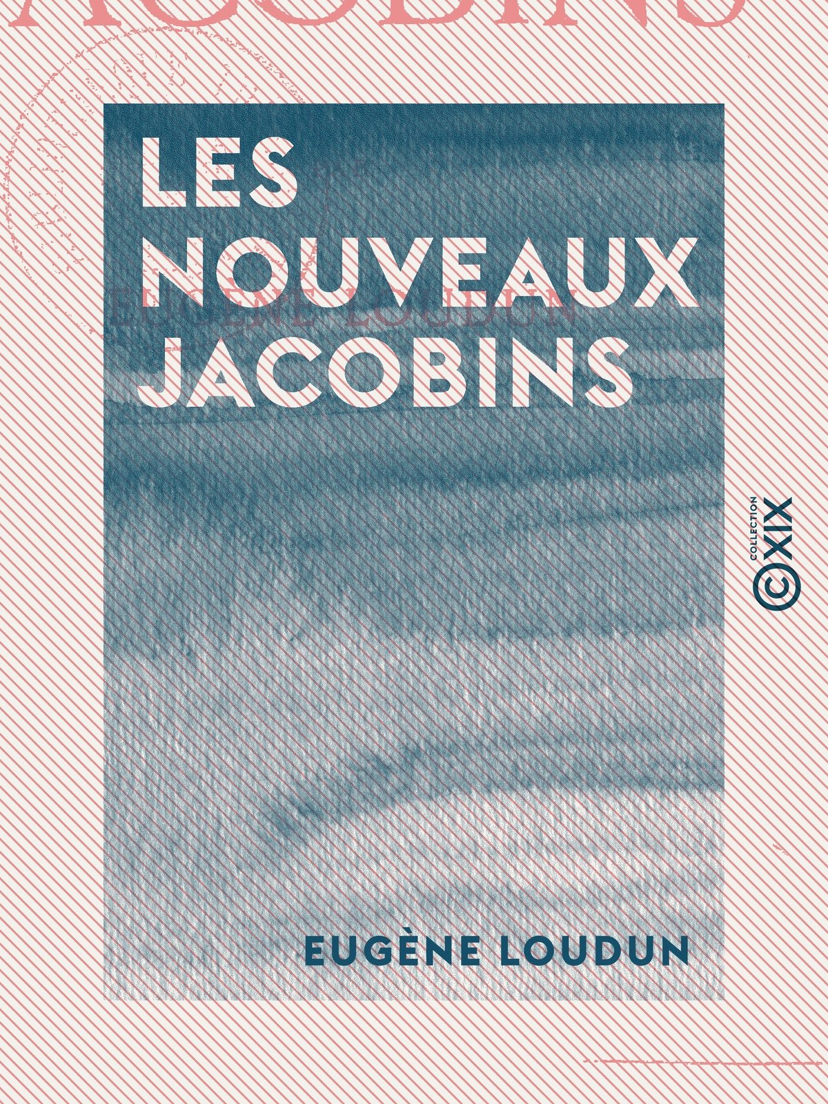 Les Nouveaux Jacobins