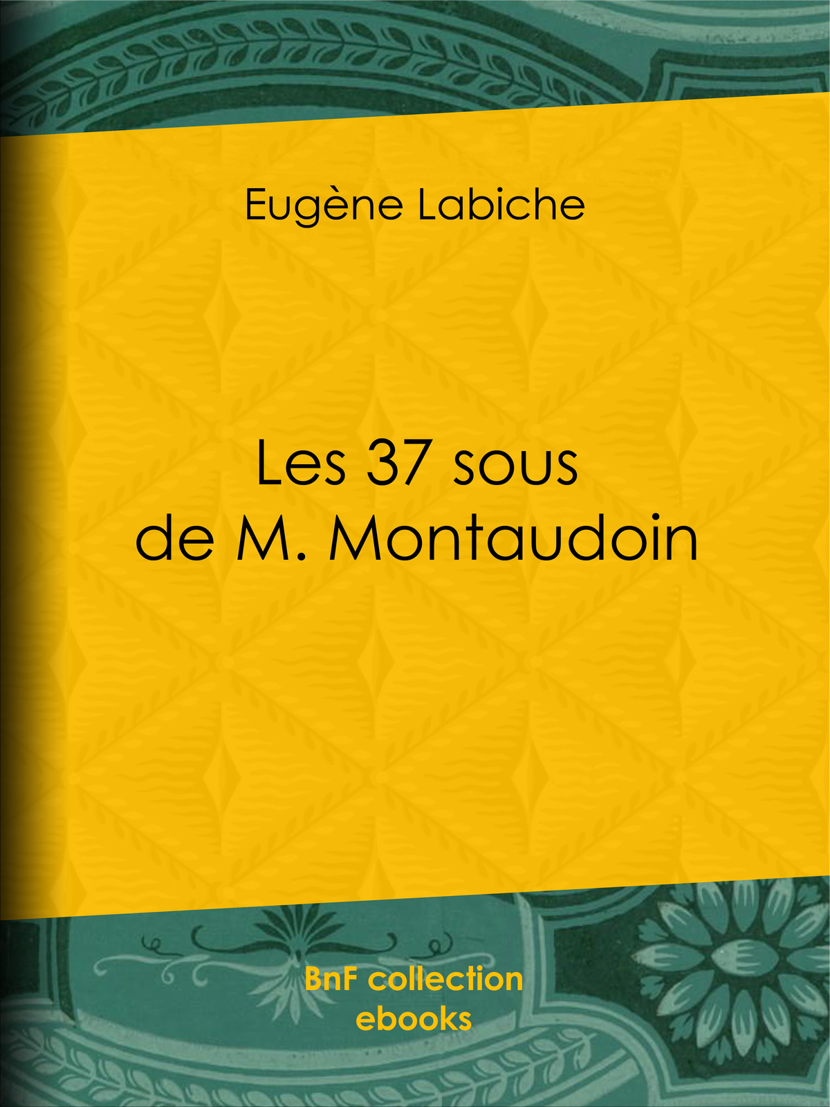 Les 37 sous de M. Montaudoin