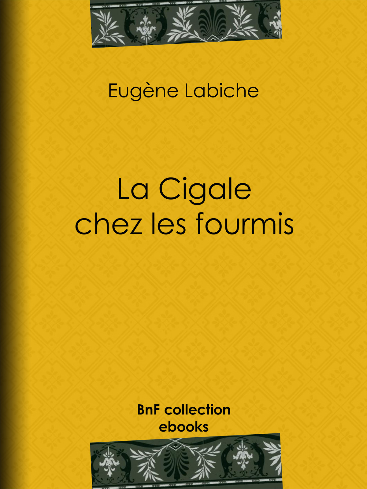 La Cigale chez Les Fourmis