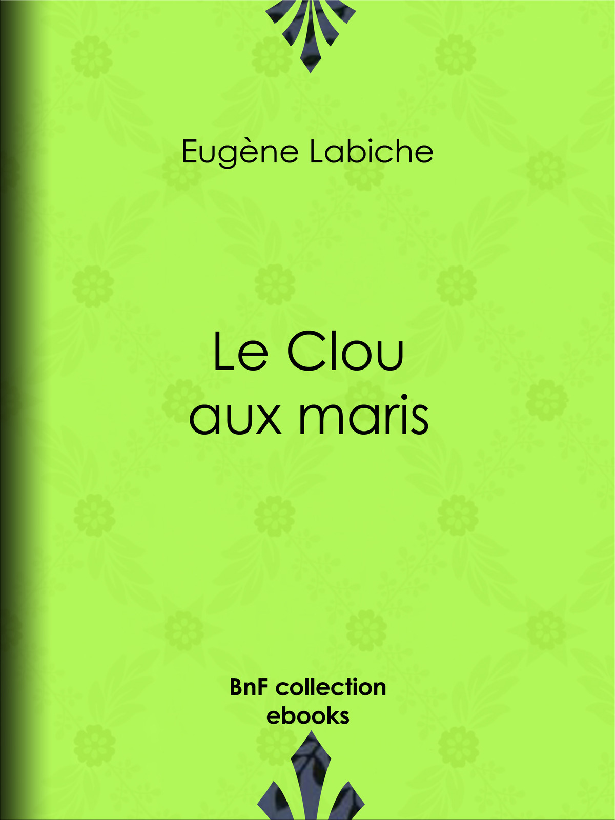 Le Clou aux maris
