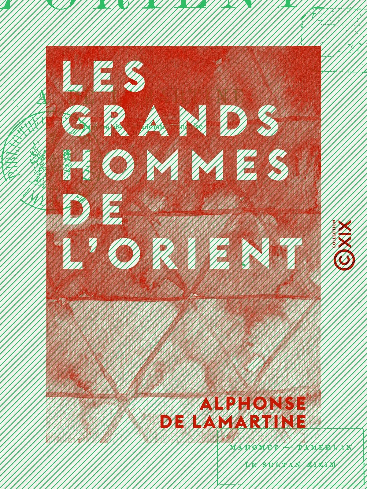 Les Grands Hommes de l'Orient
