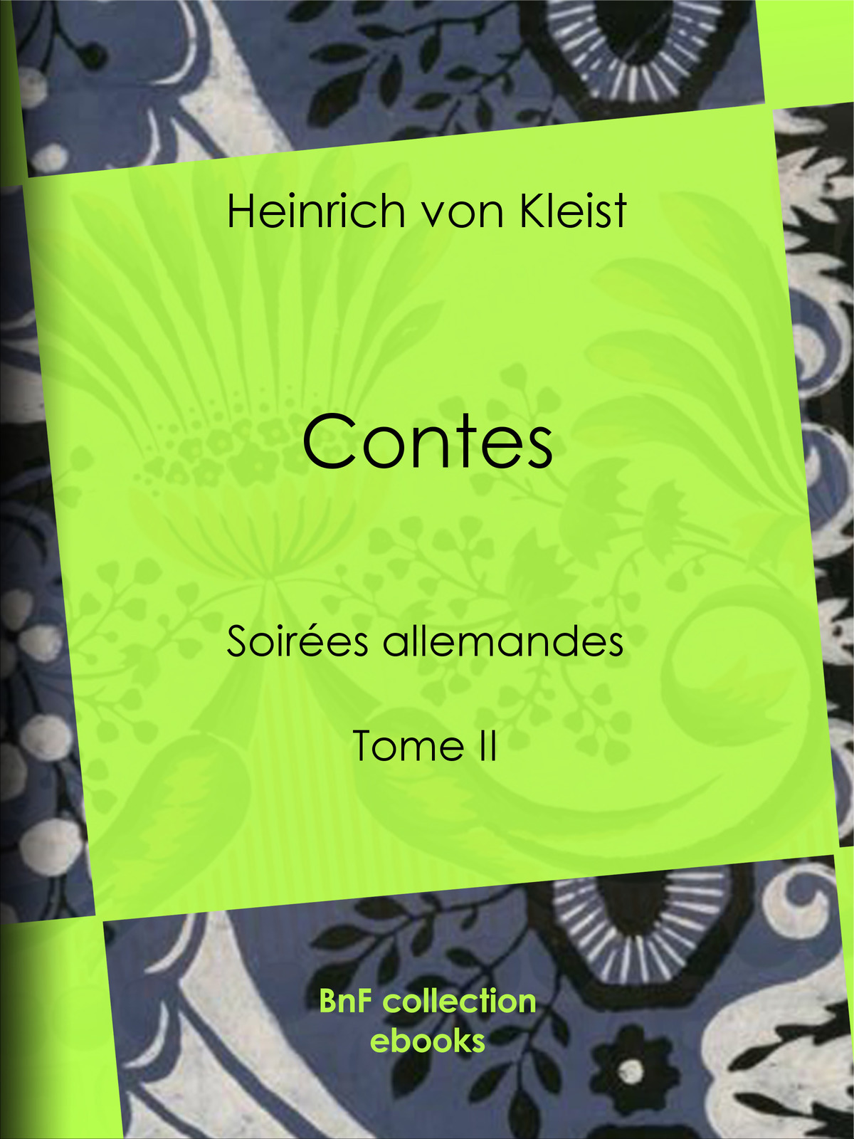Contes - Soirées allemandes - Tome II