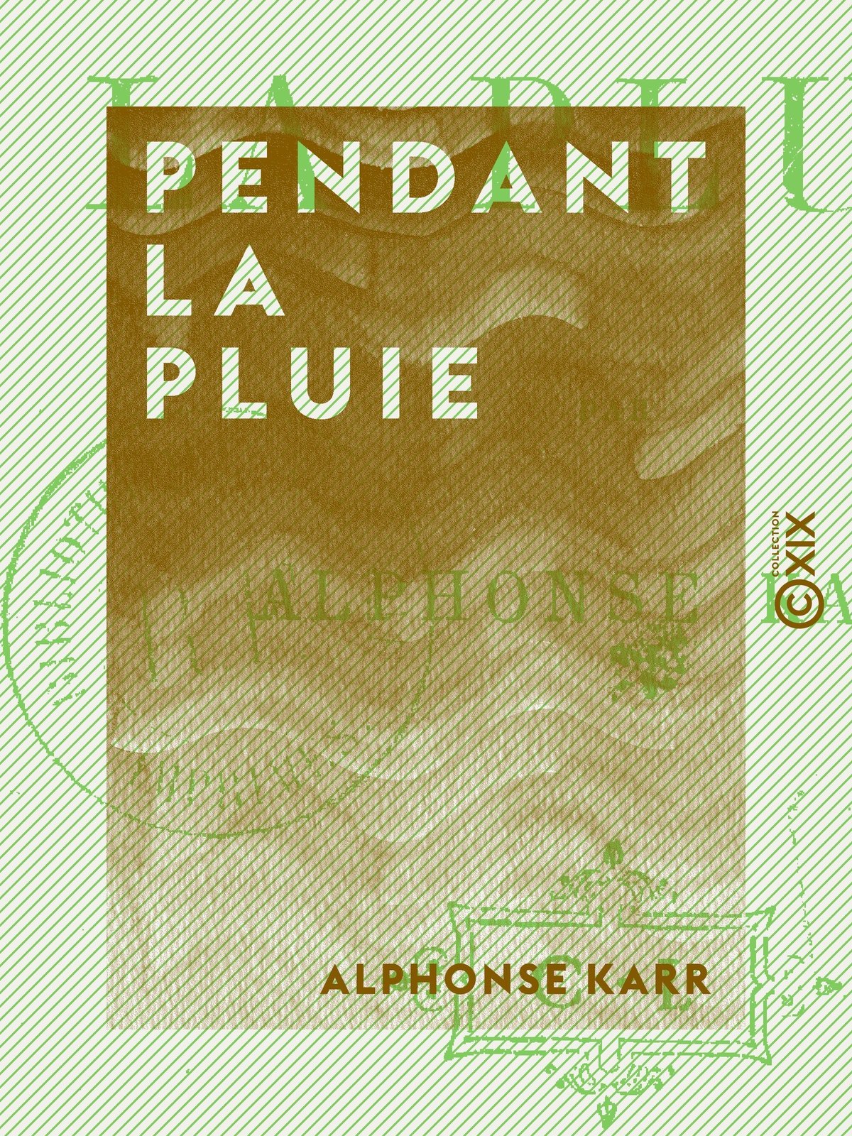 Pendant la pluie