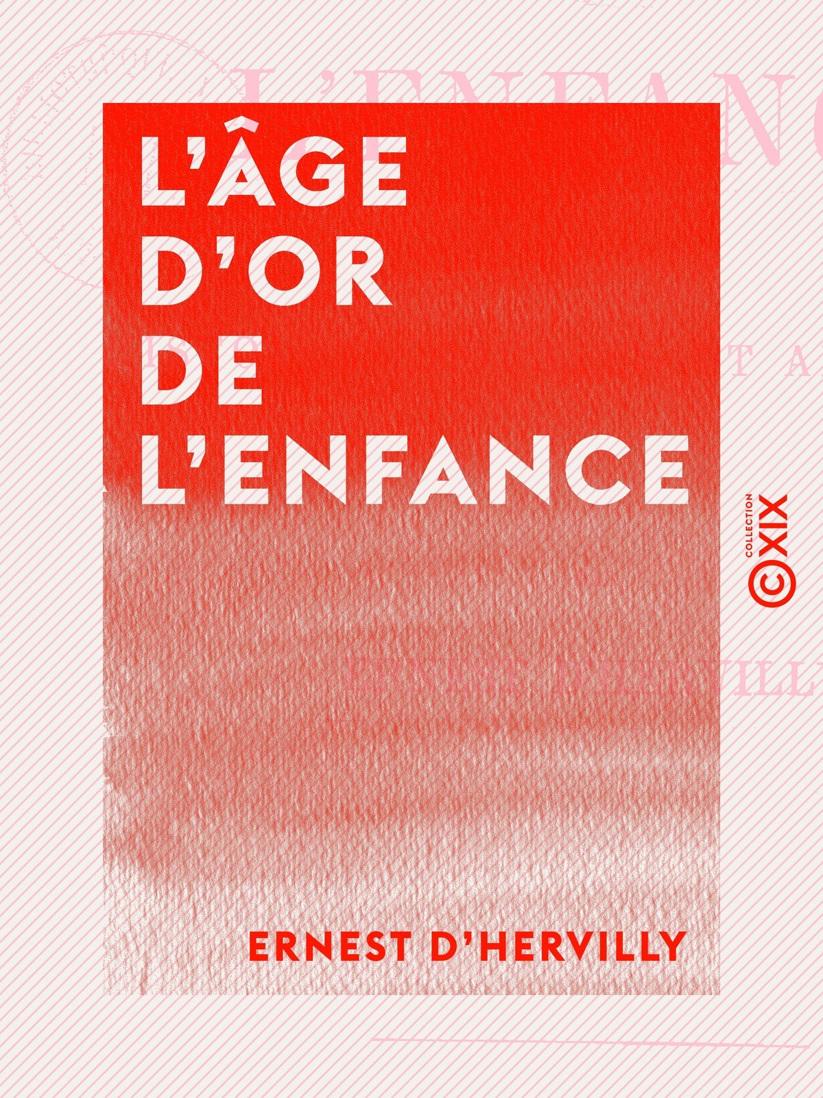 L'Âge d'or de l'enfance