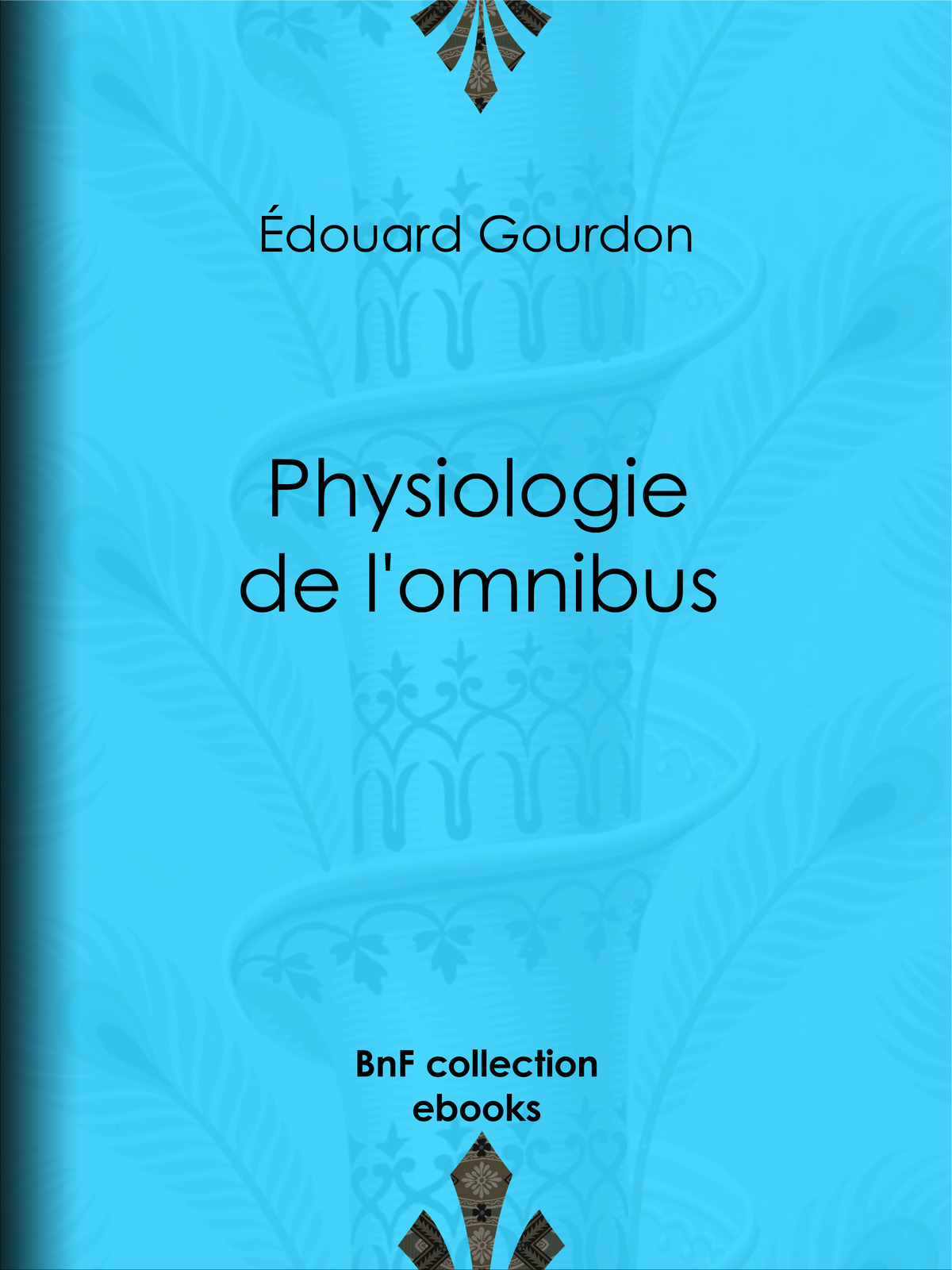 Physiologie de l’omnibus