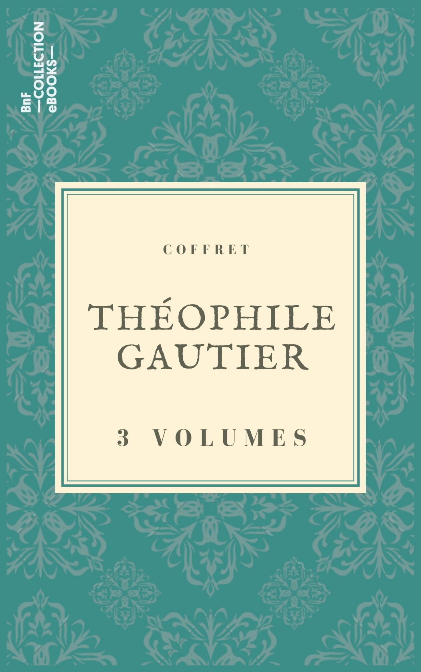 Coffret Théophile Gautier