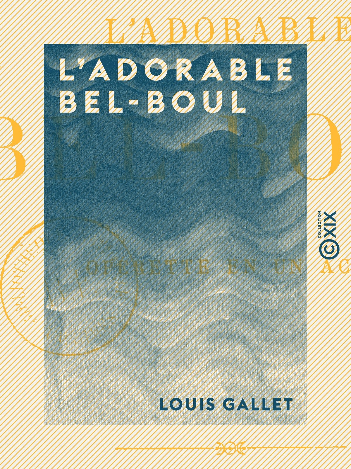 L'Adorable Bel-Boul