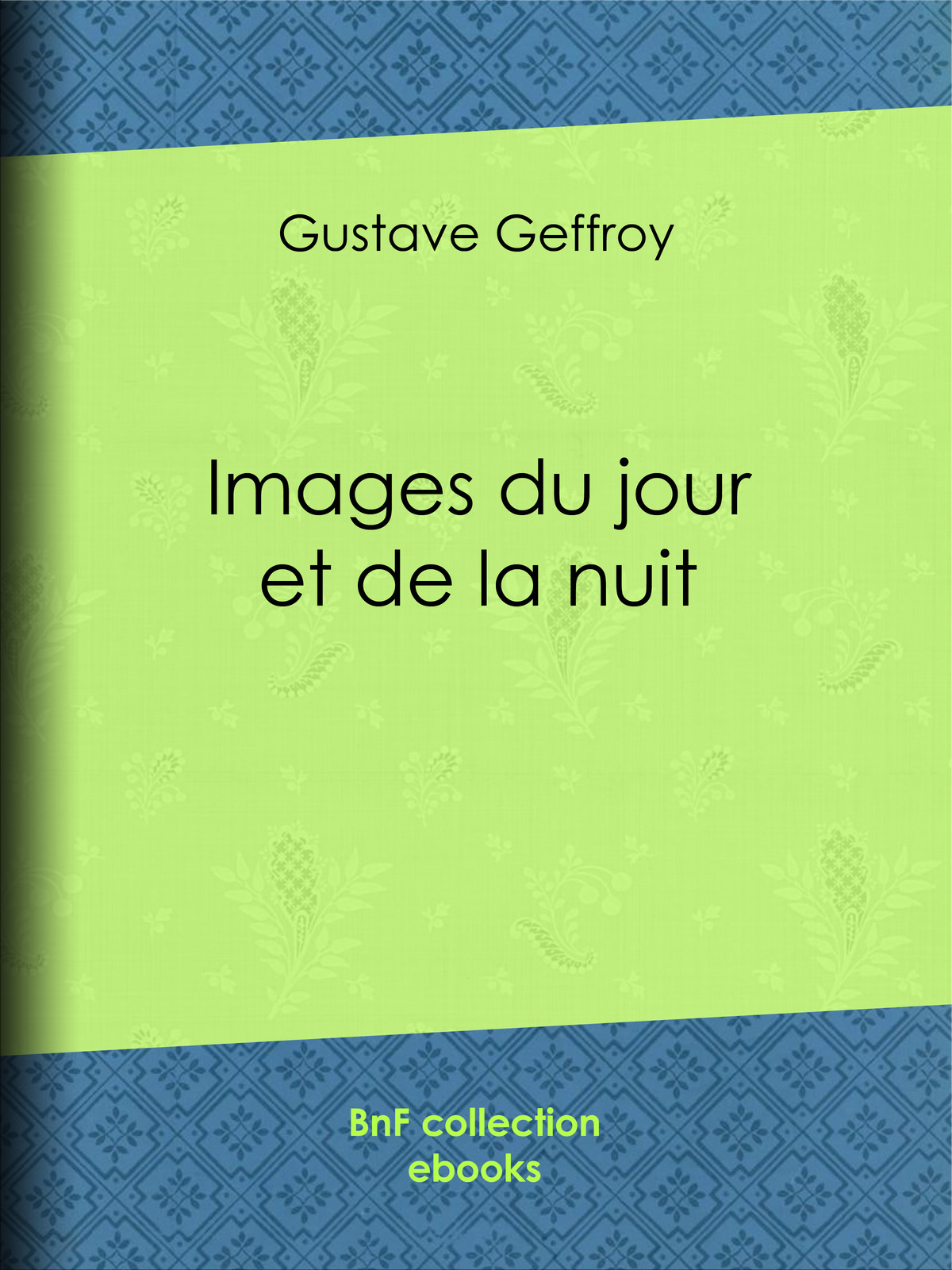 Images du jour et de la nuit