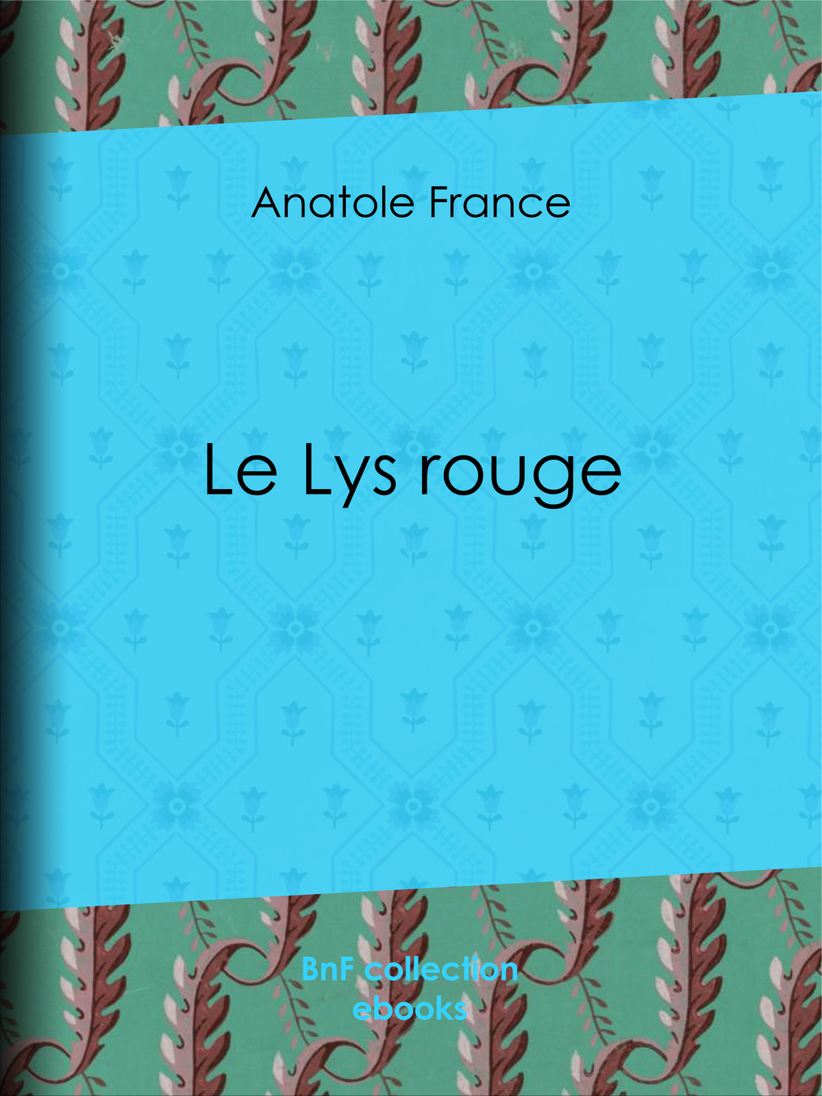 Le Lys rouge