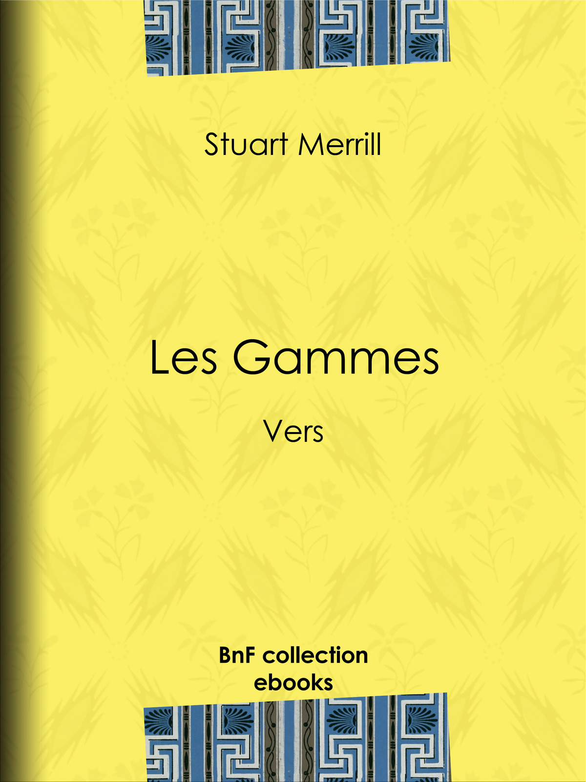Les Gammes - Vers