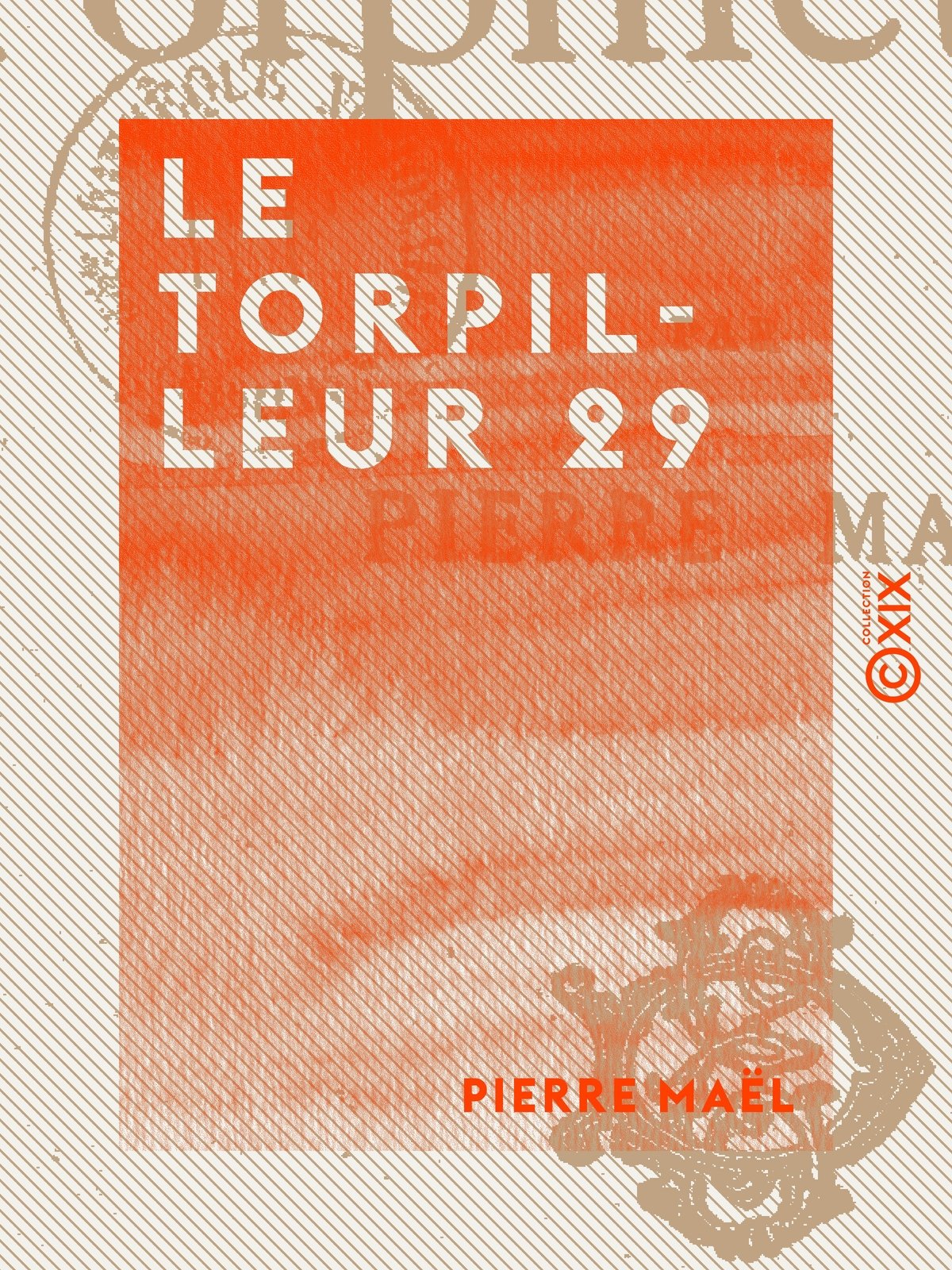 Le Torpilleur 29