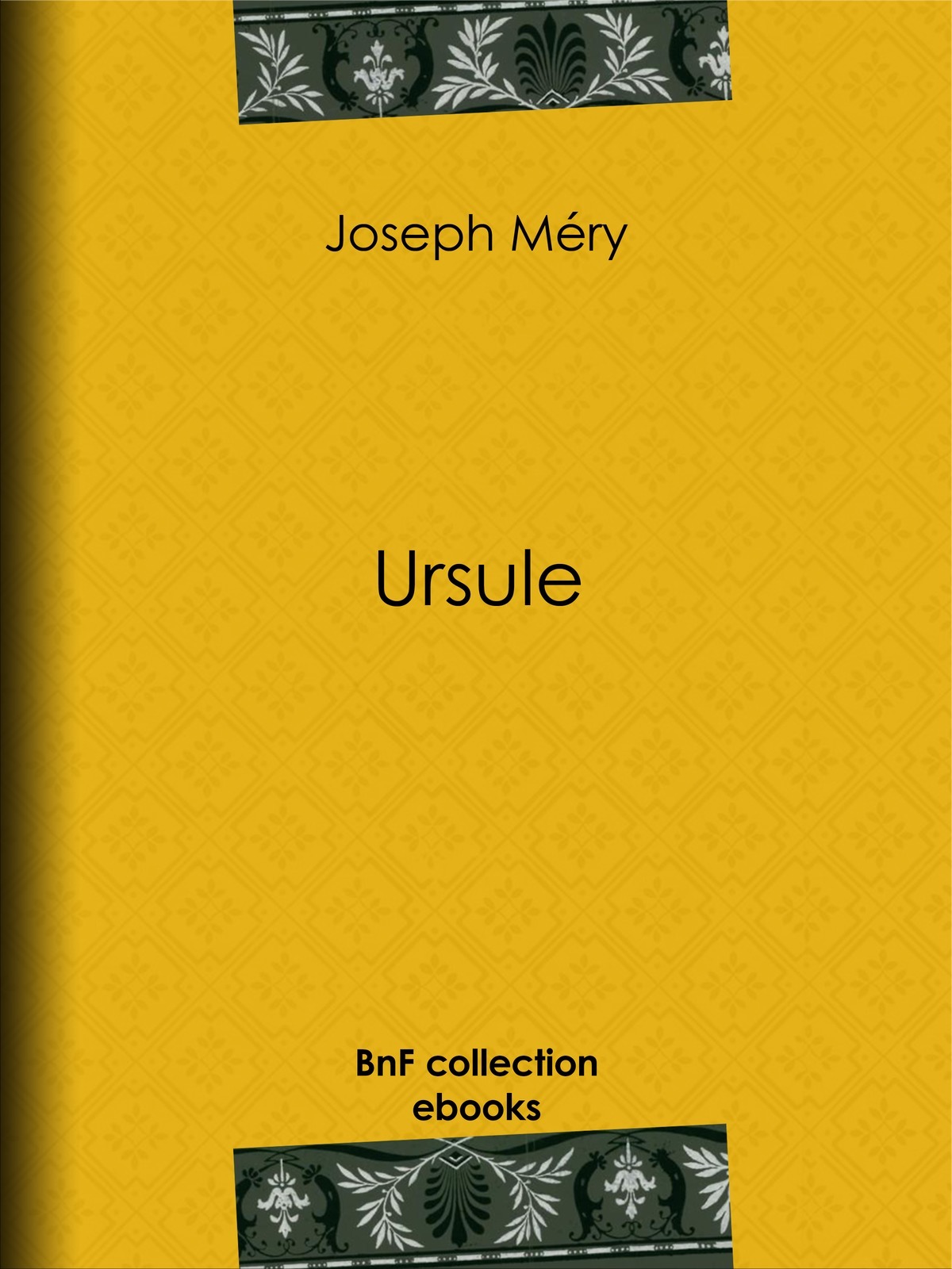 Ursule - Roman inédit