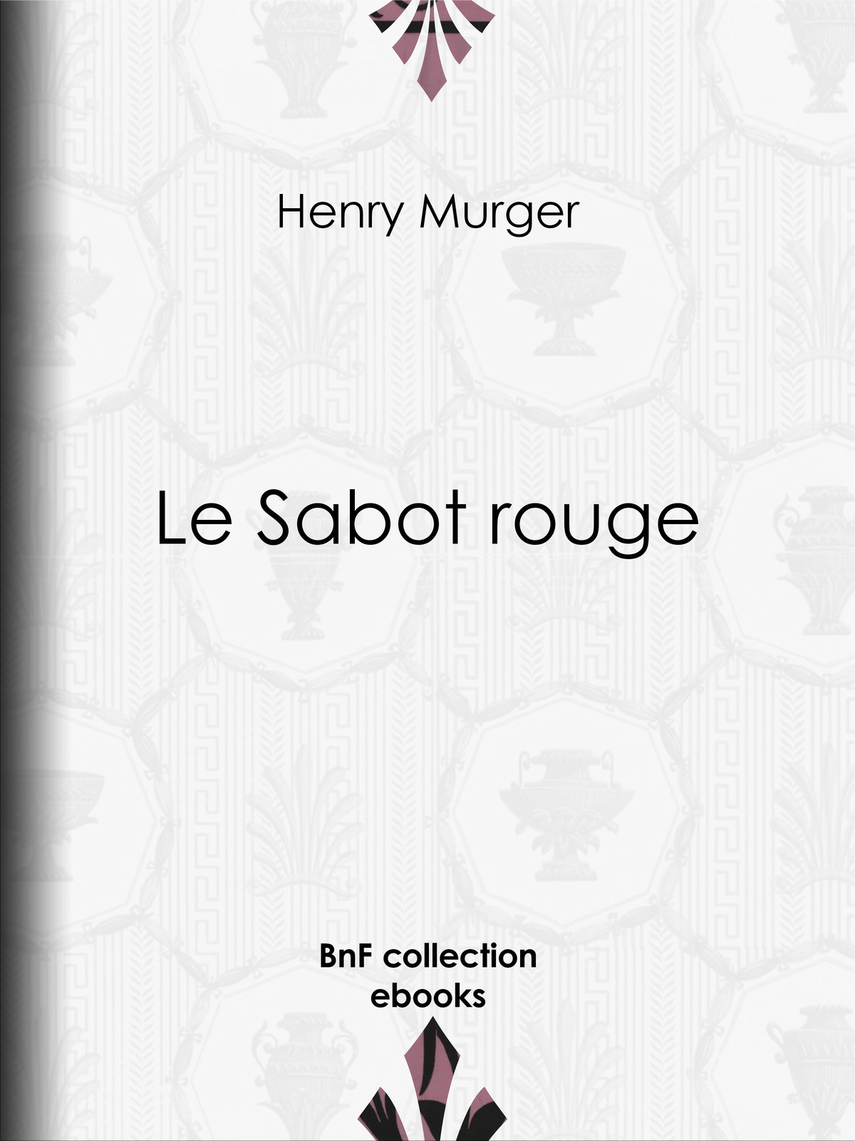 Le Sabot rouge