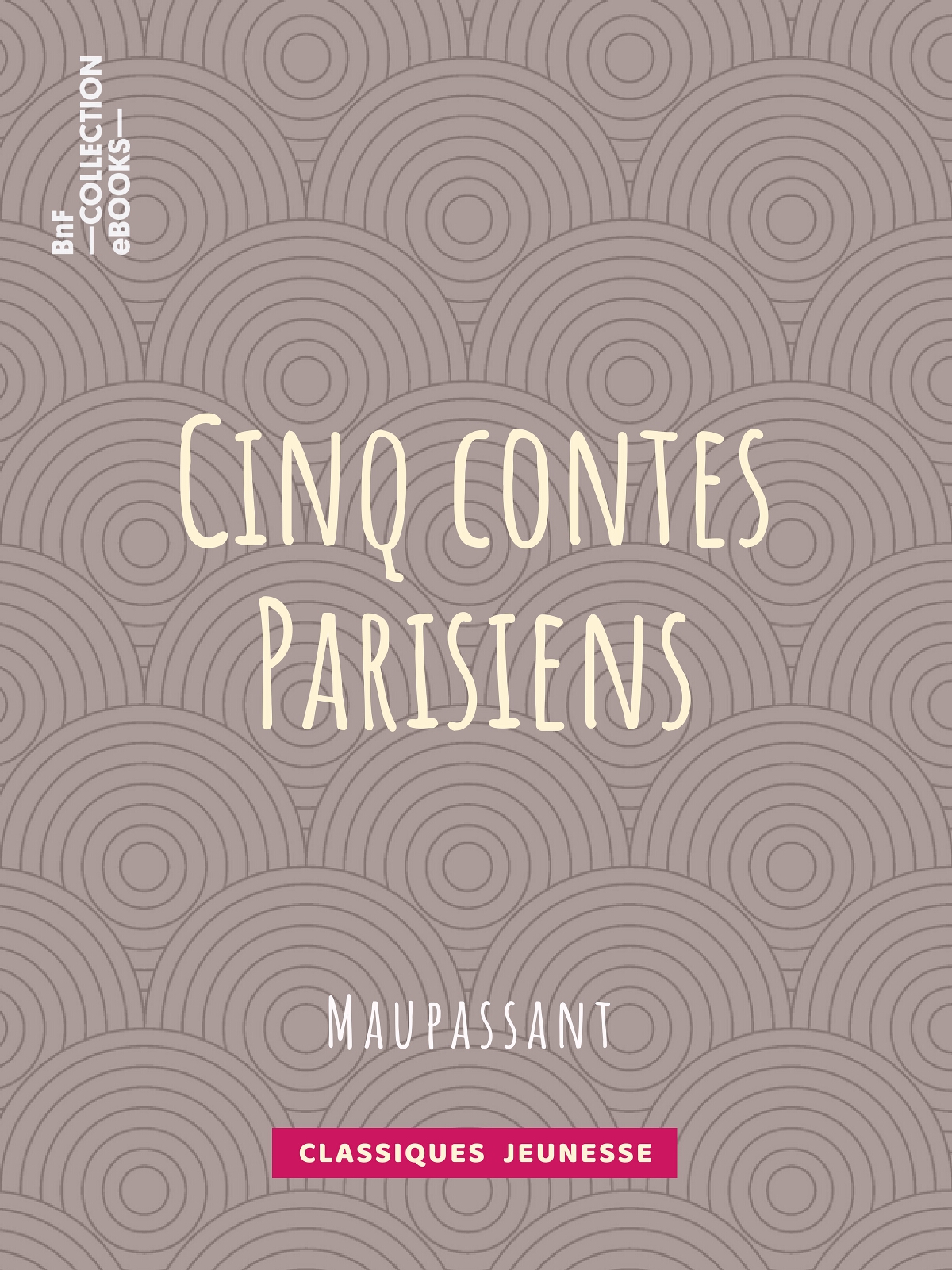 Cinq Contes Parisiens