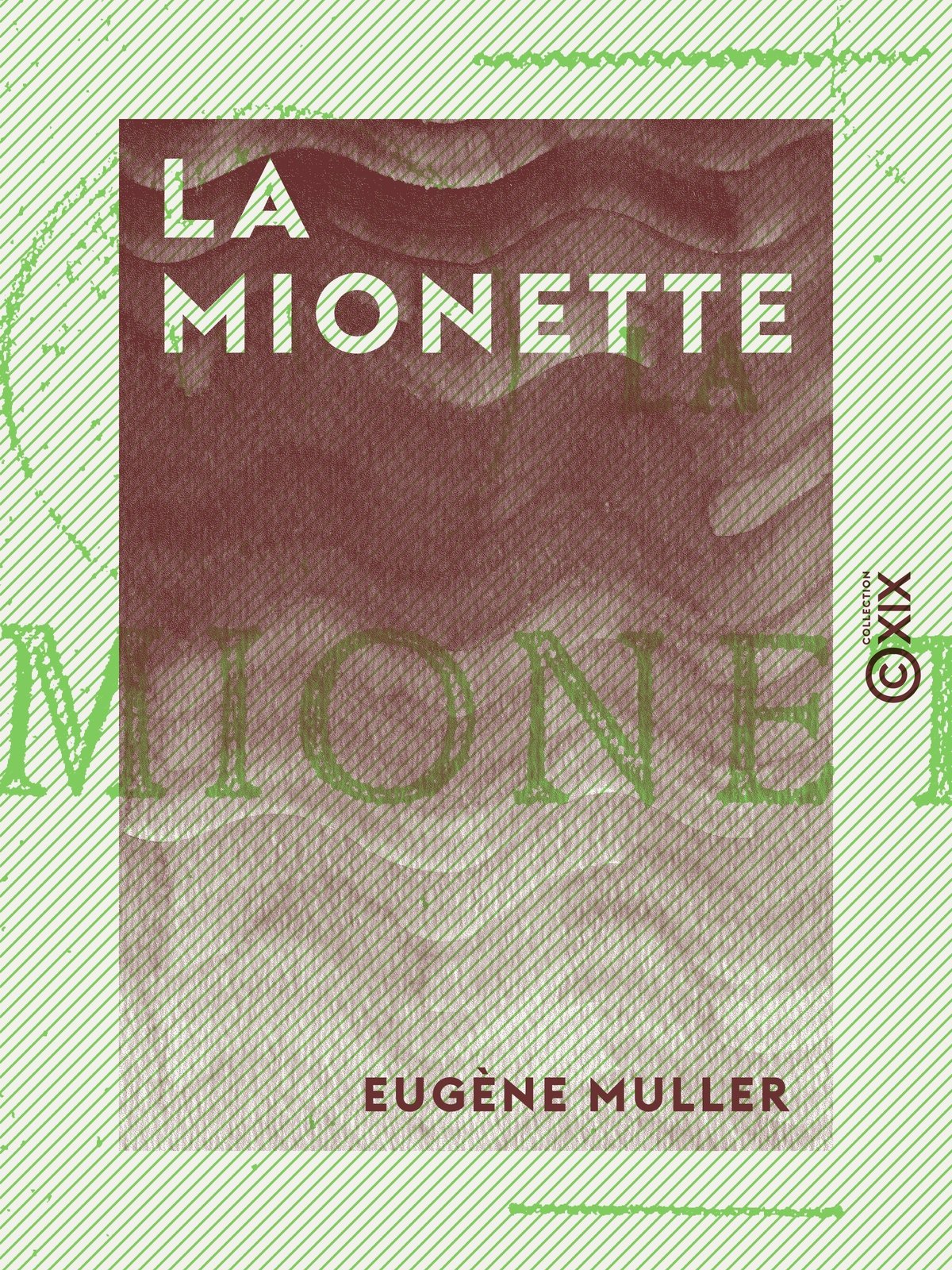 La Mionette