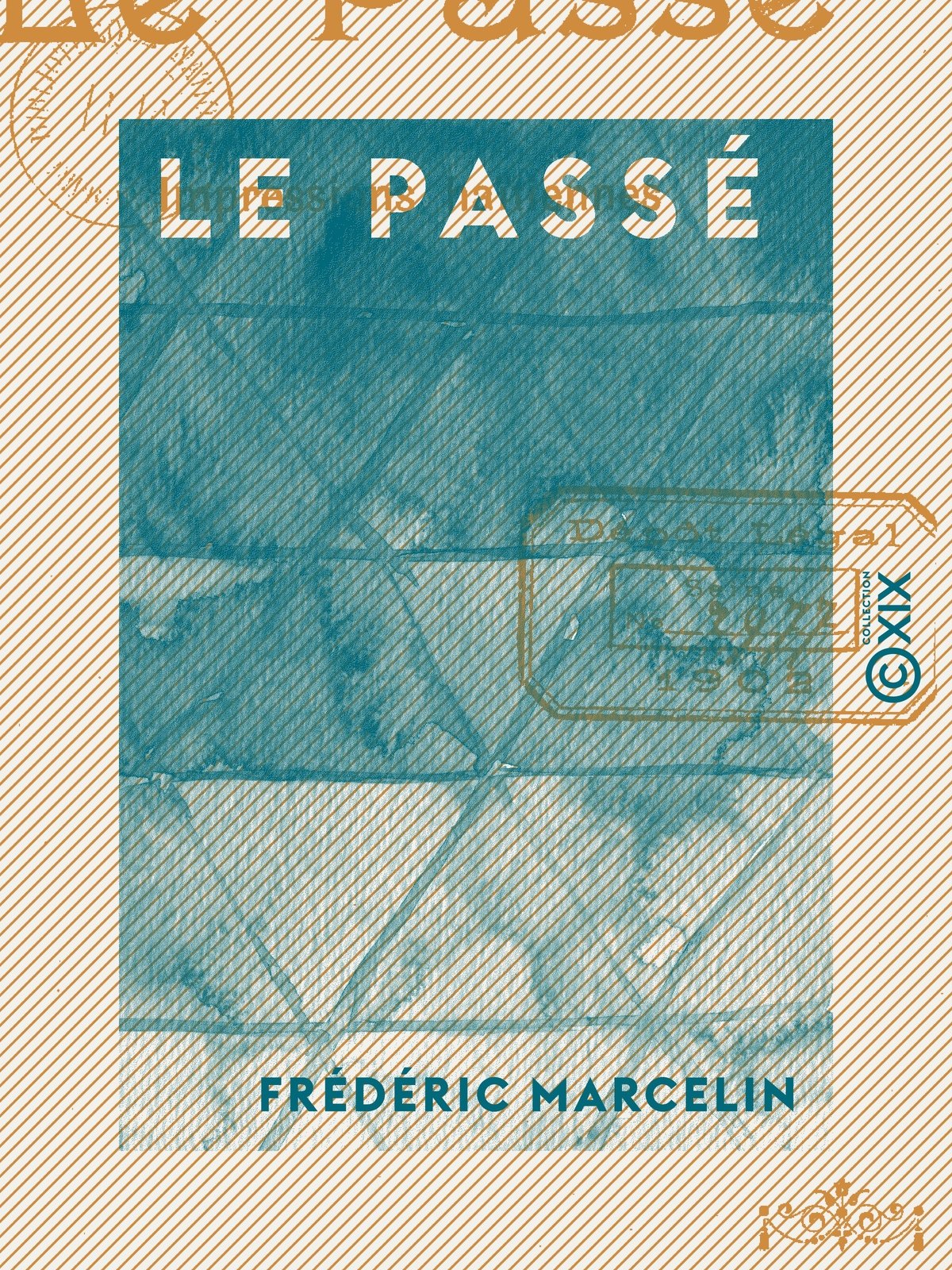 Le Passé