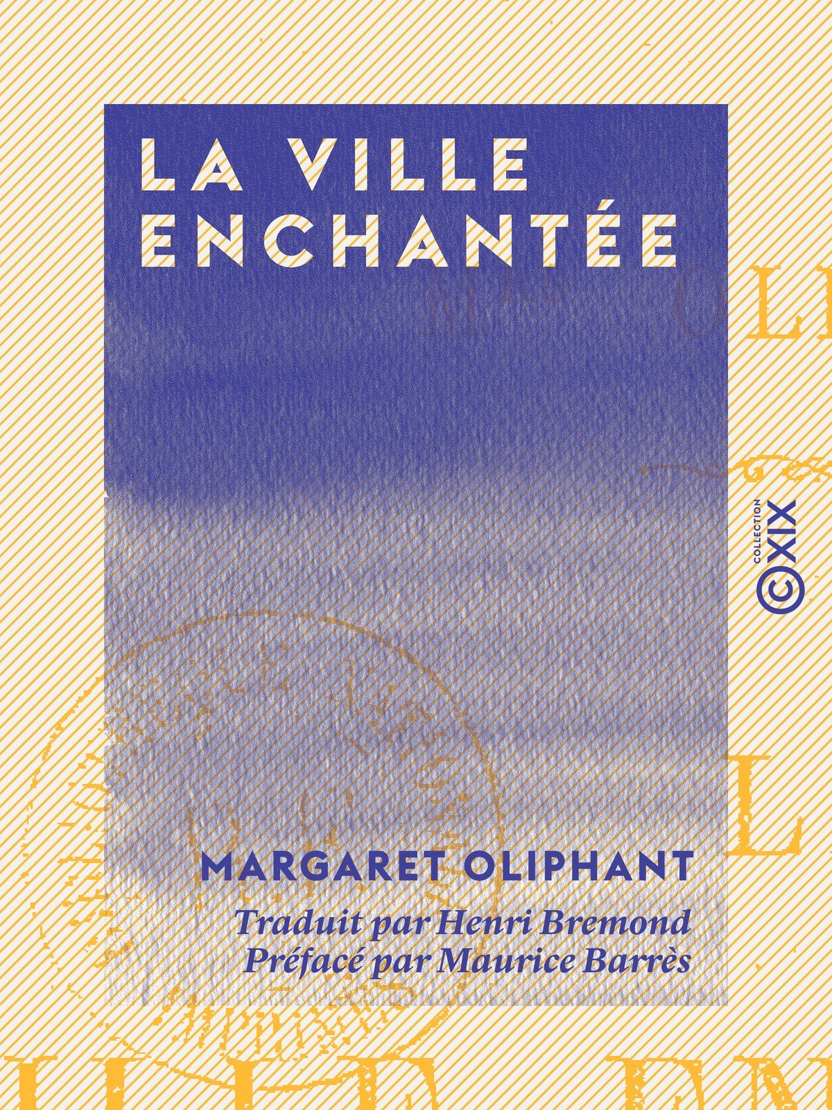 La Ville enchantée