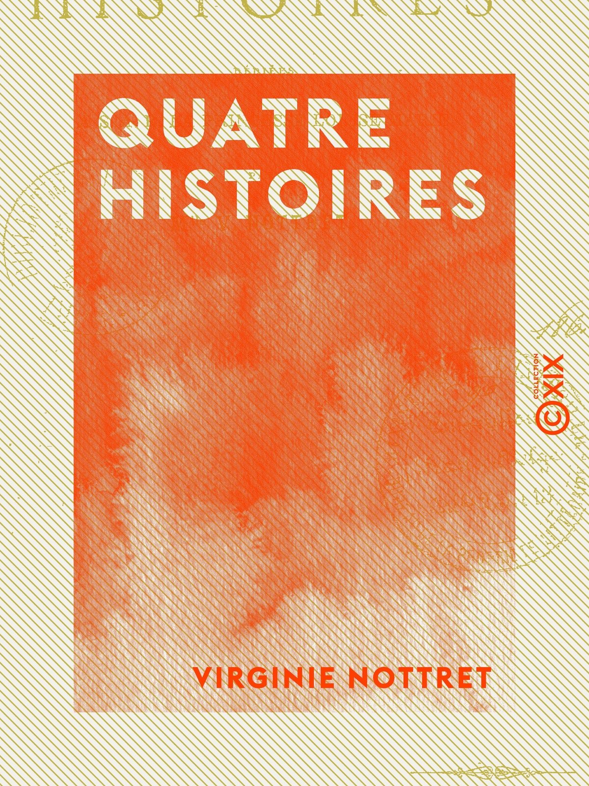 Quatre histoires