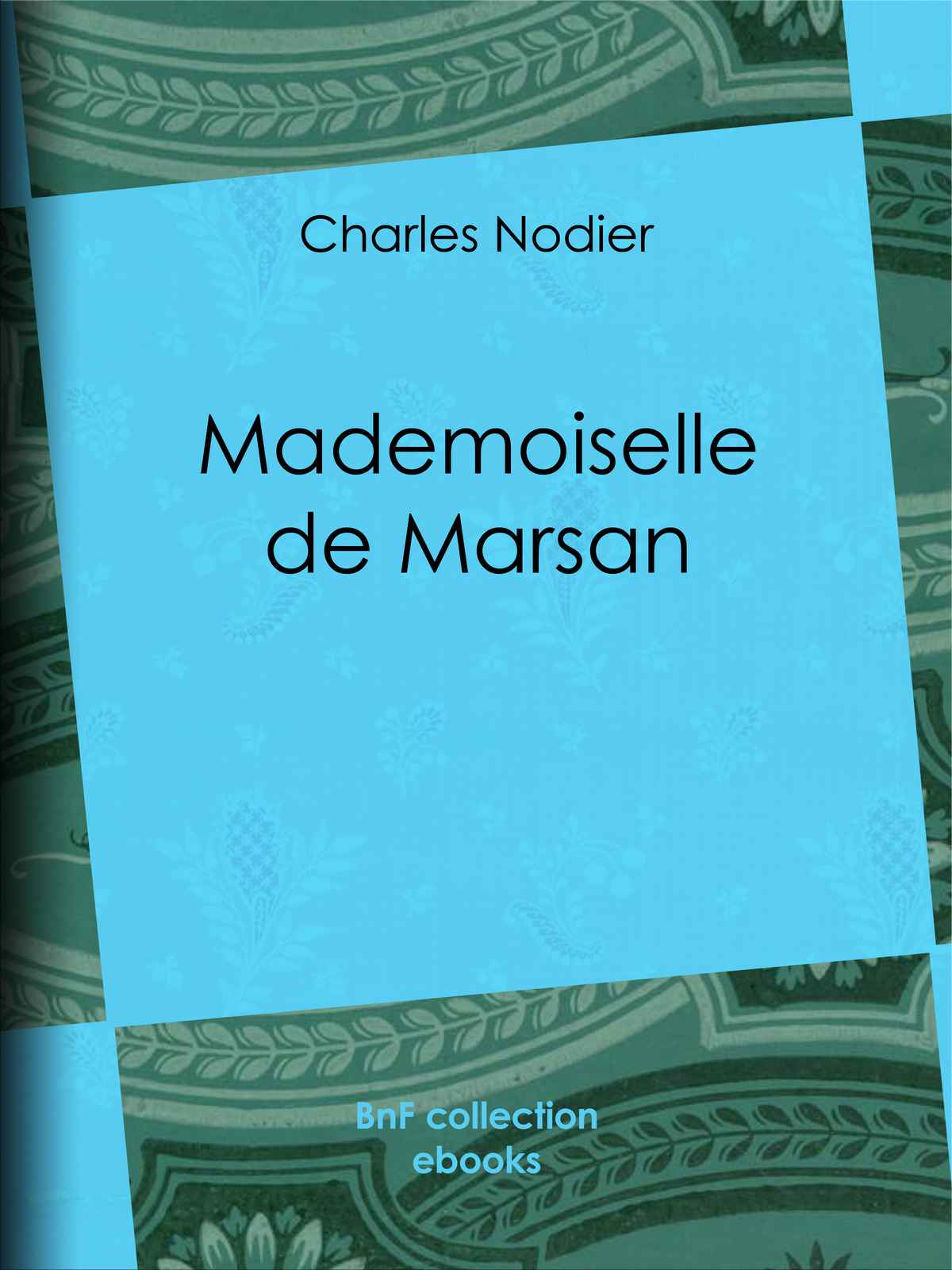 Mademoiselle de Marsan