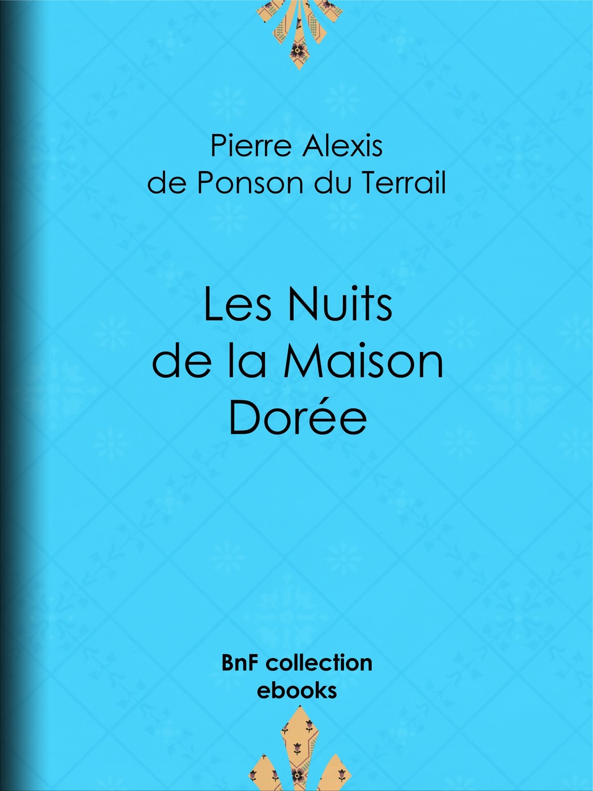 Les Nuits de la Maison Dorée
