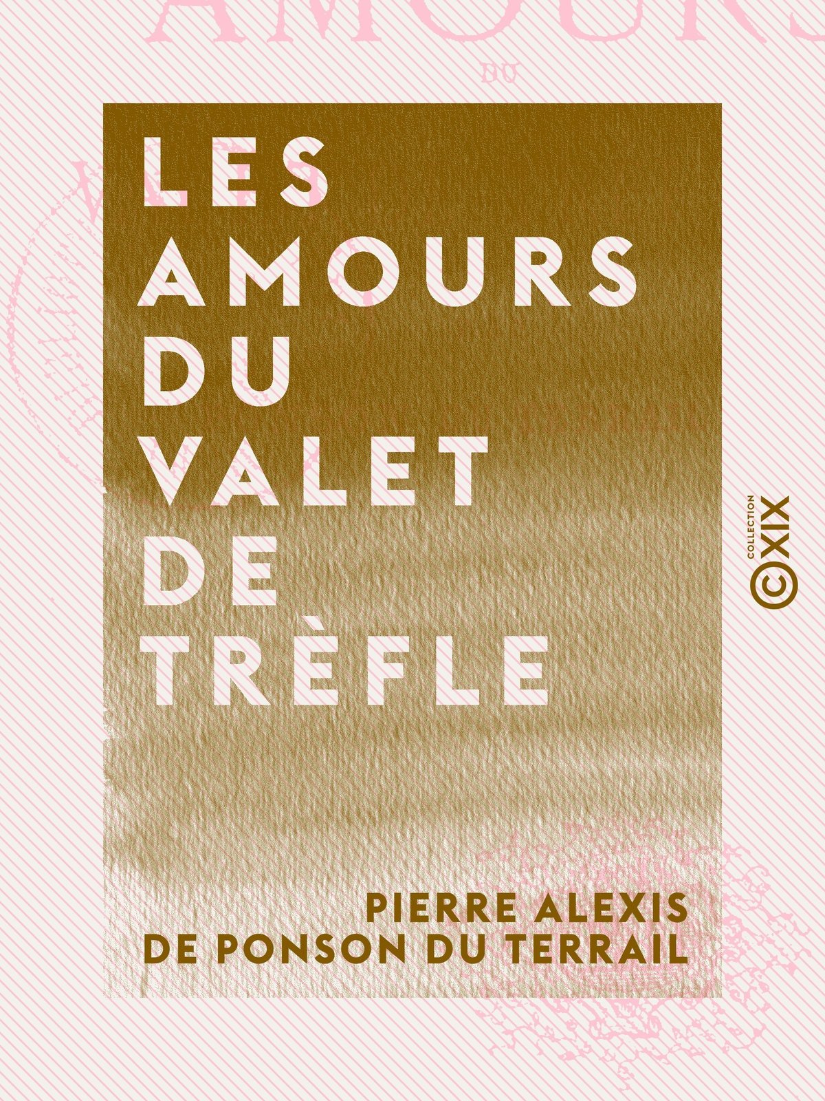 Les Amours du valet de trèfle