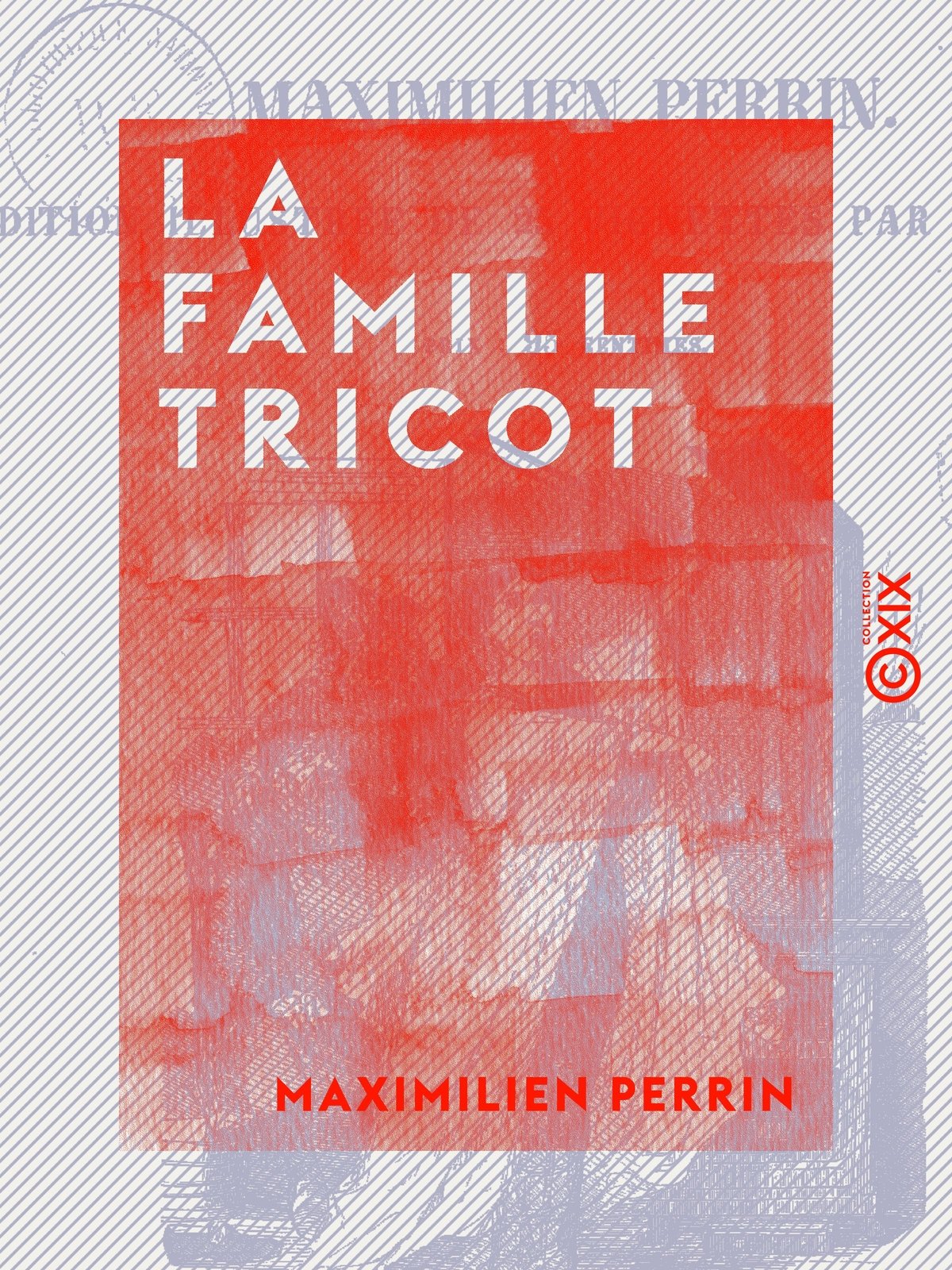 La Famille Tricot