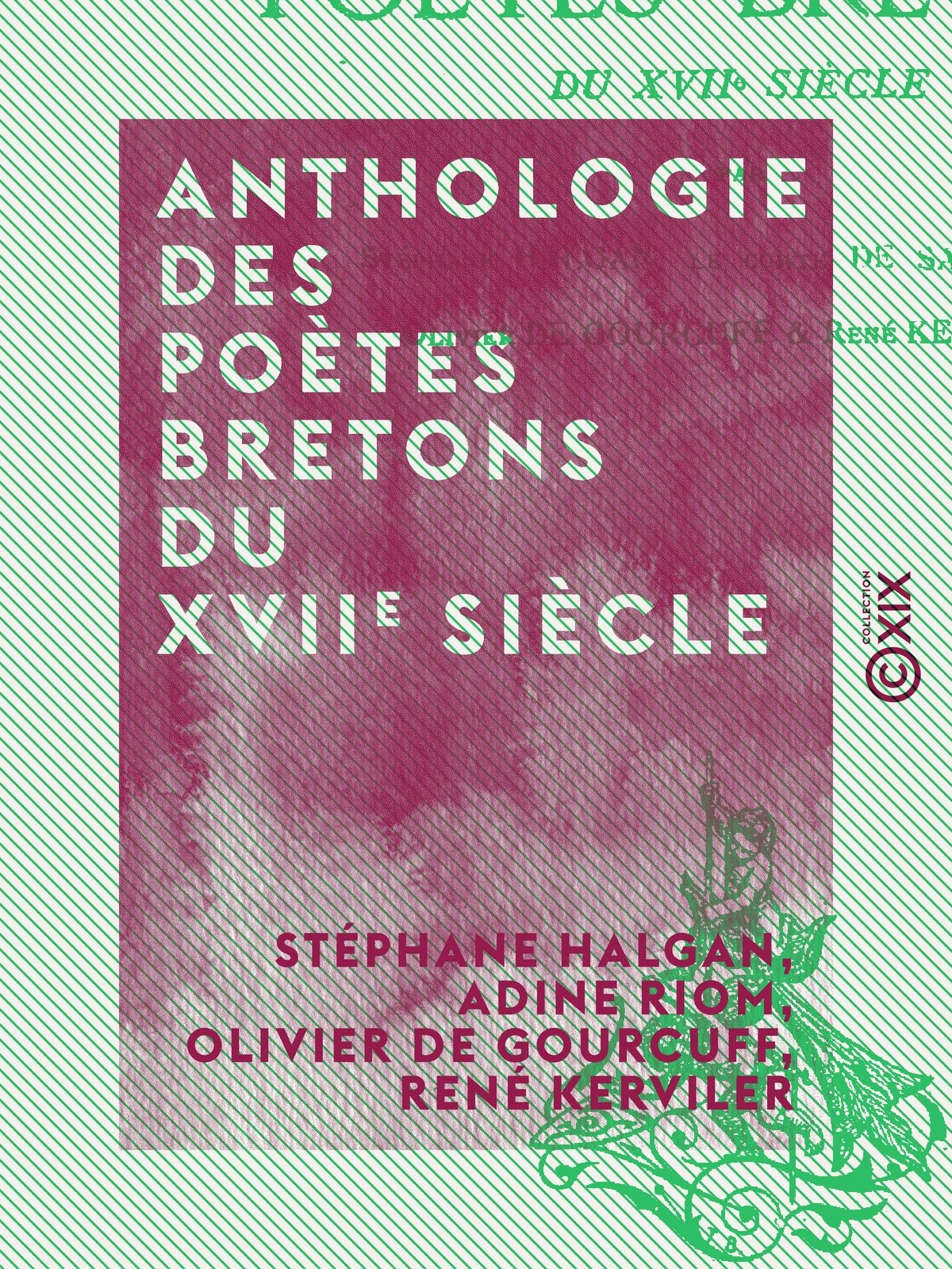 Anthologie des poètes bretons du XVIIe siècle
