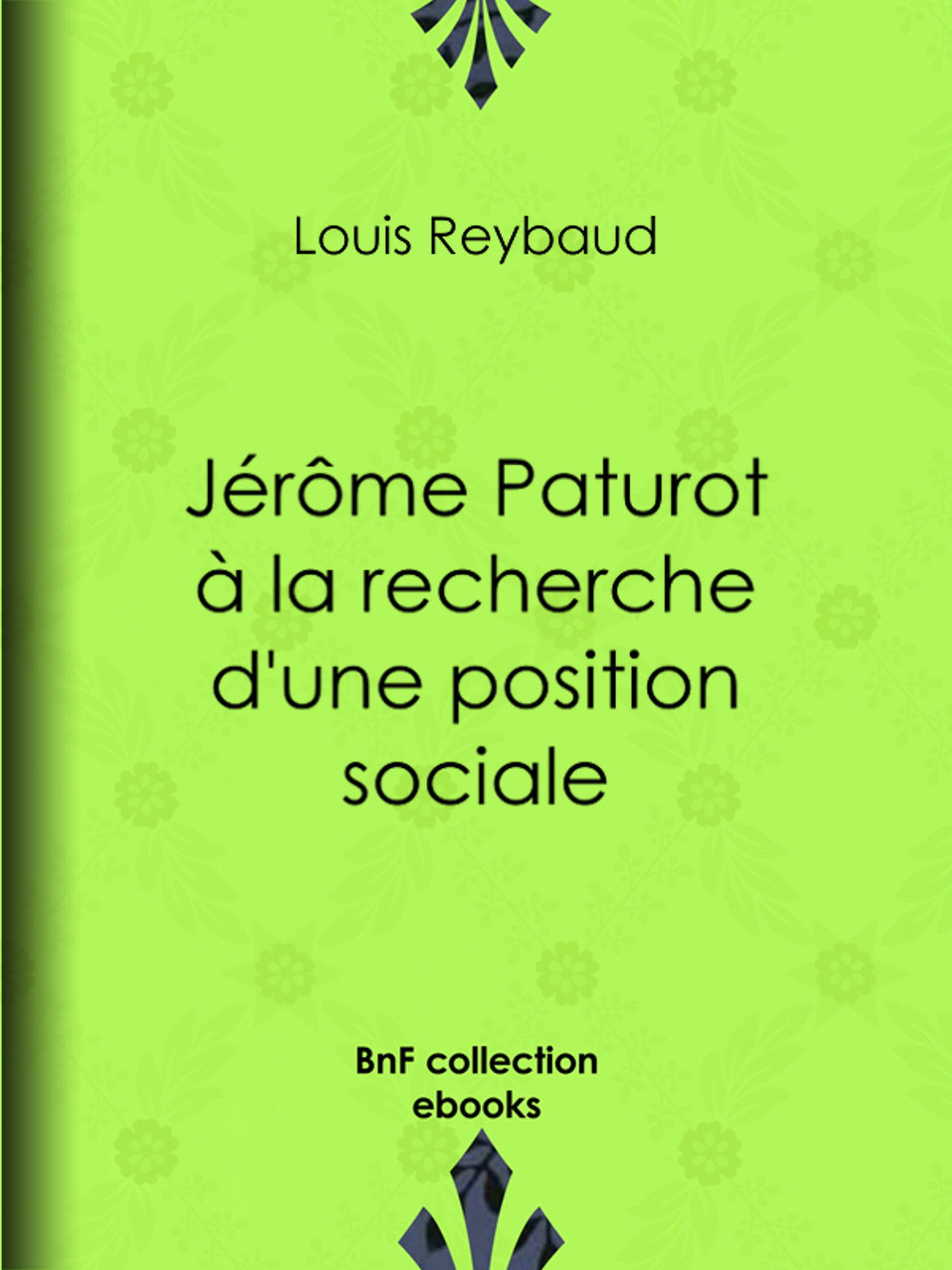 Jérôme Paturot à la recherche d’une position sociale