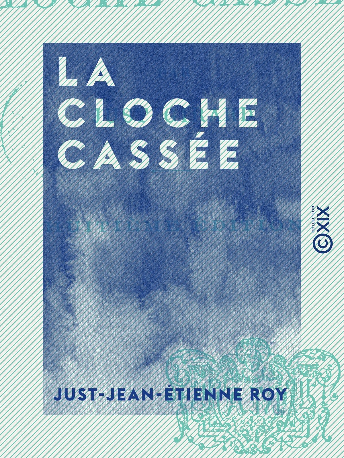 La Cloche cassée