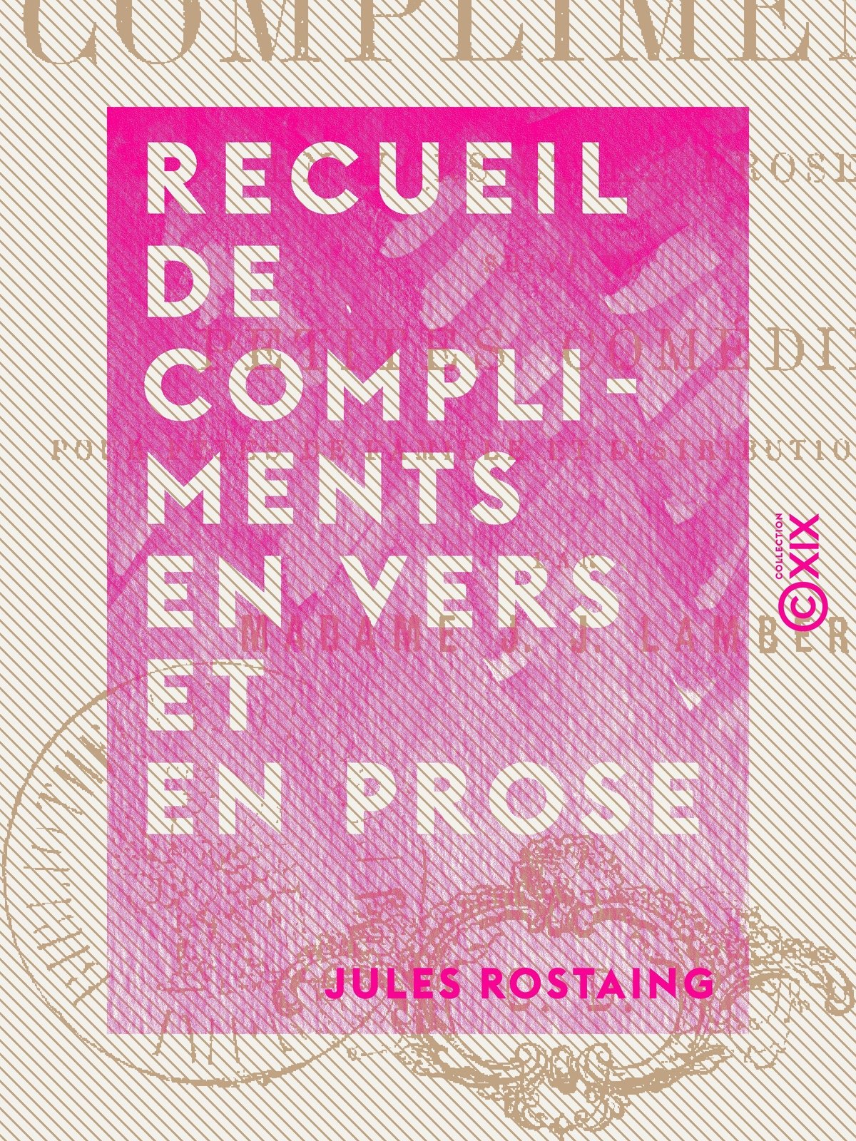 Recueil de compliments en vers et en prose