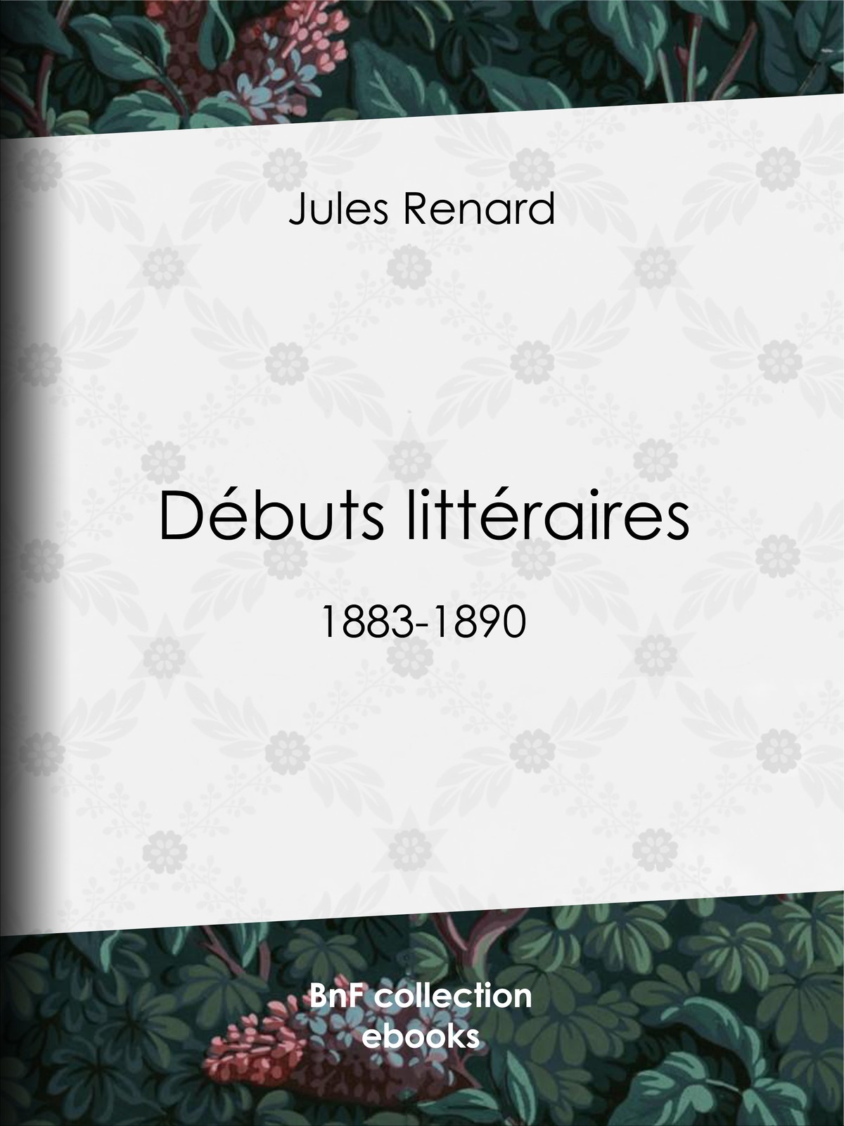 Débuts littéraires - 1883-1890