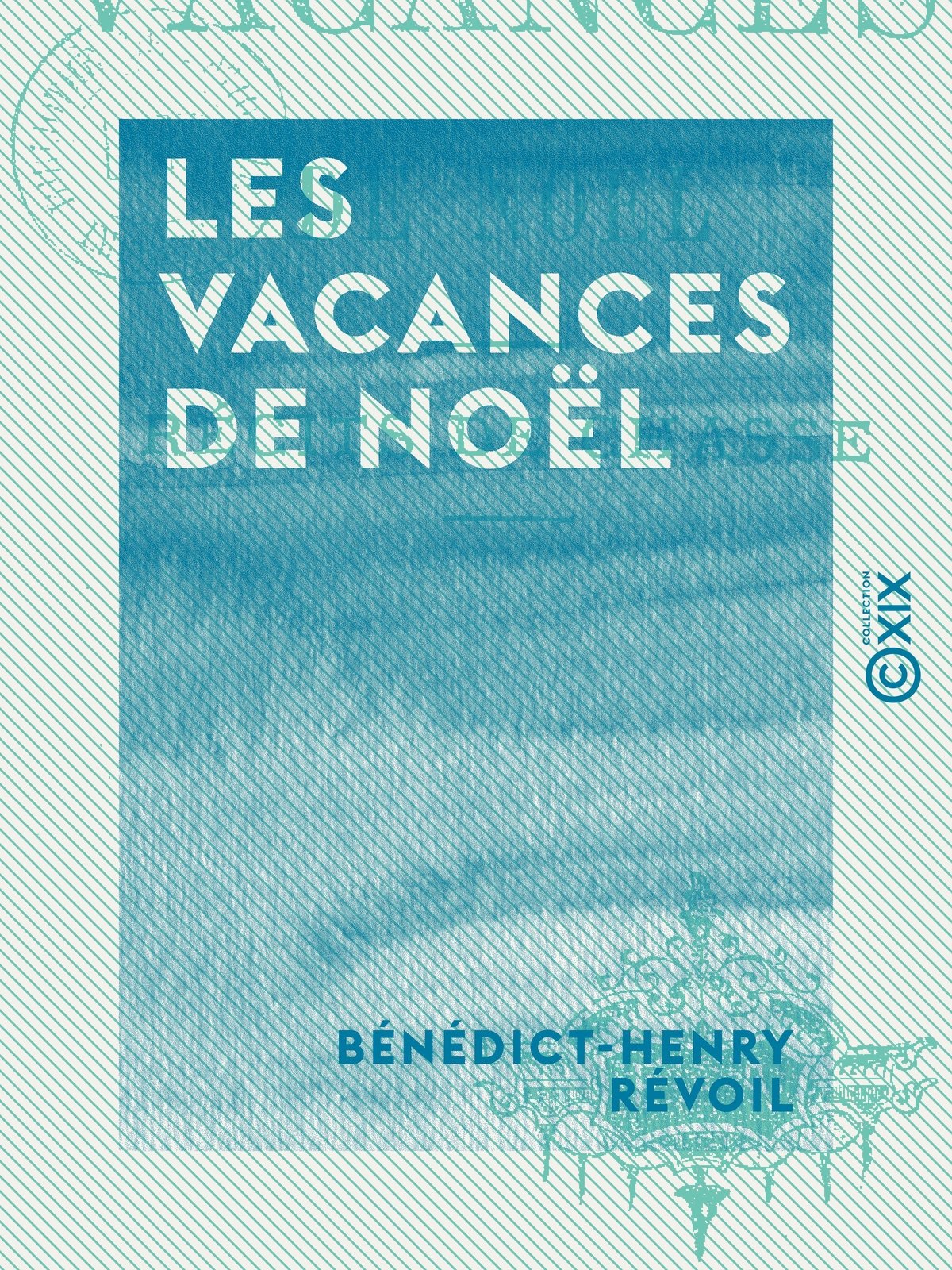 Les Vacances de Noël