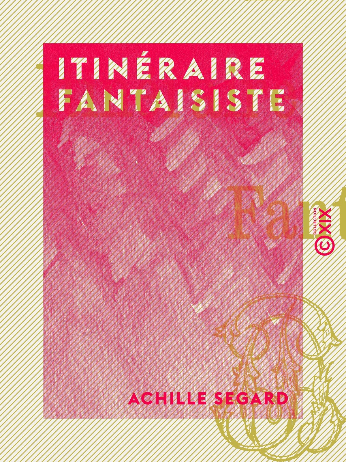 Itinéraire fantaisiste